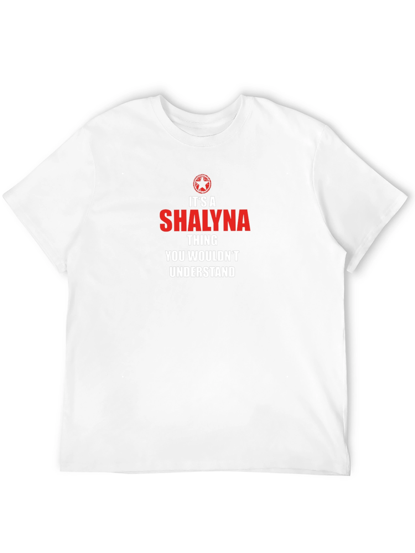 Its a Shalyna Thing T-Shirt