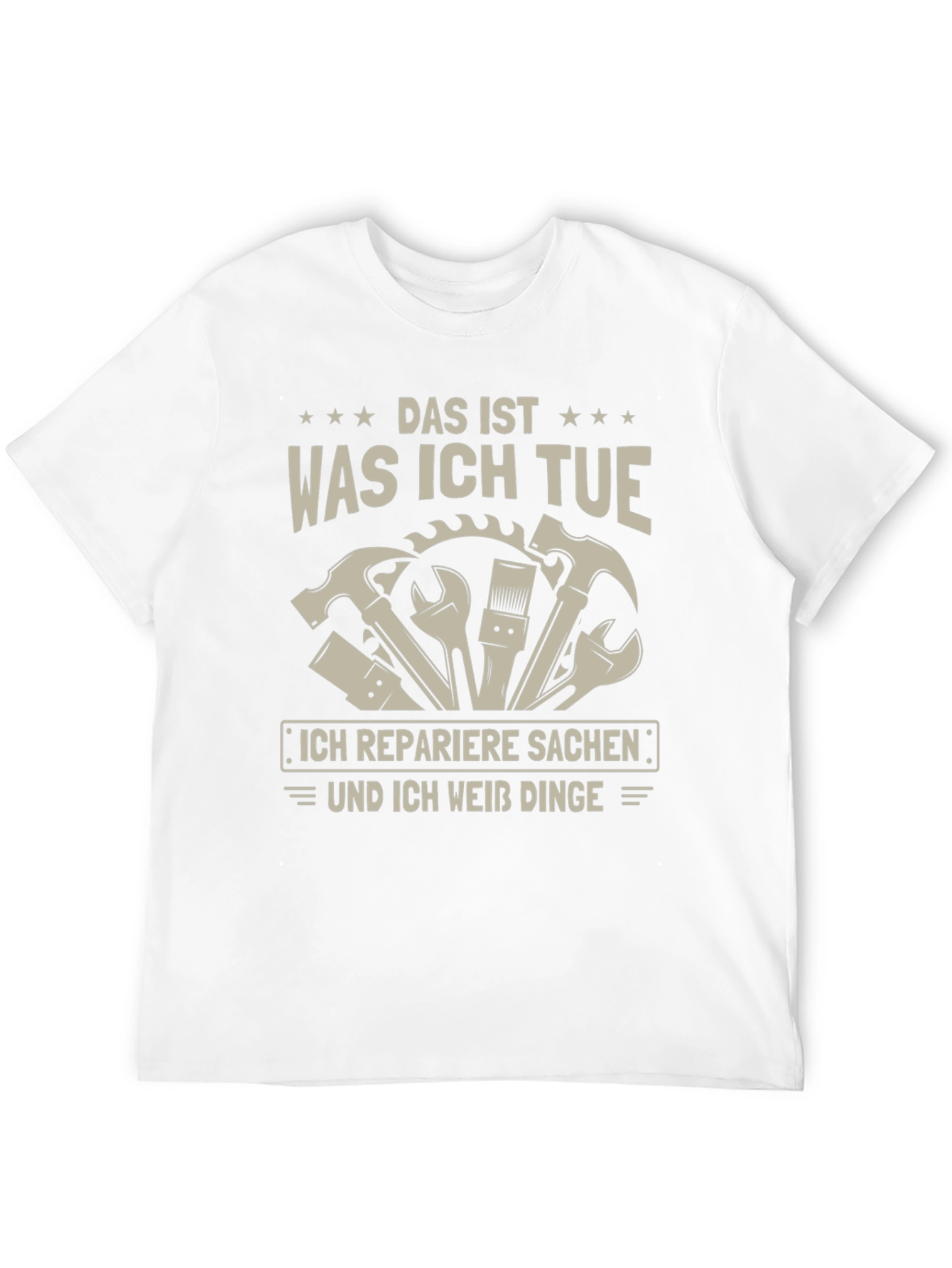 Das Ist Was Ich Tue Repairman Graphic Tee