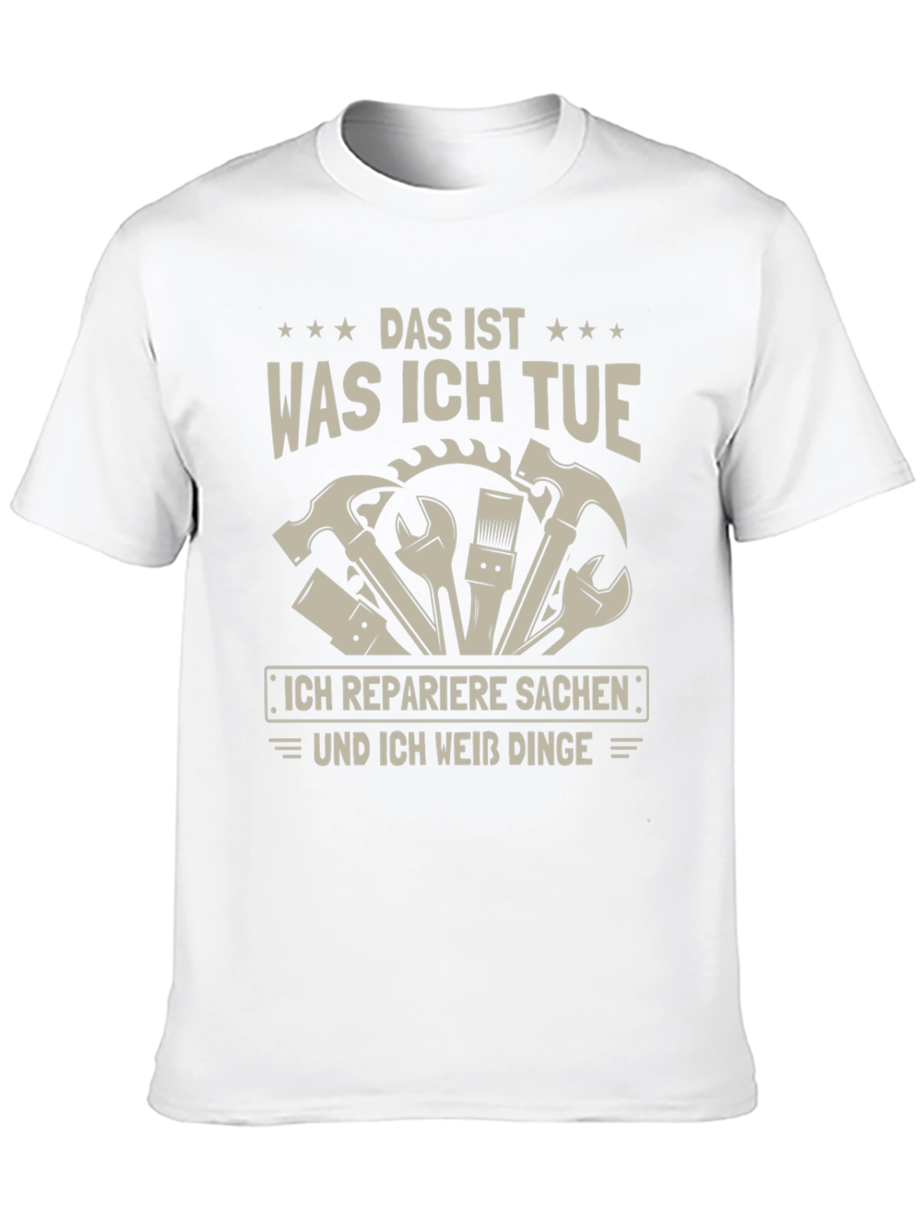 Das Ist Was Ich Tue Repairman Graphic Tee