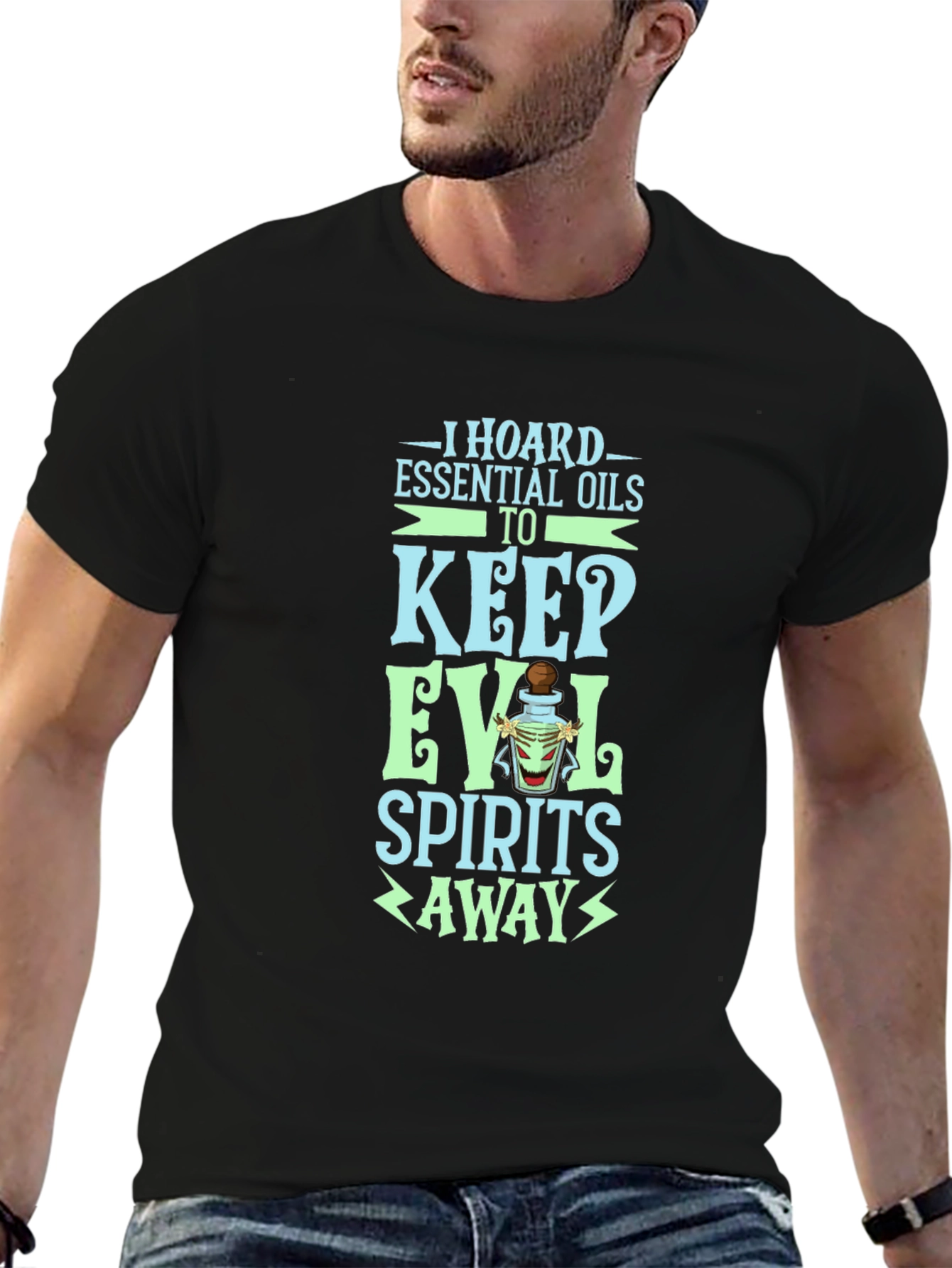 Essential Oils T-Shirt: Keep Evil Spirits Away
