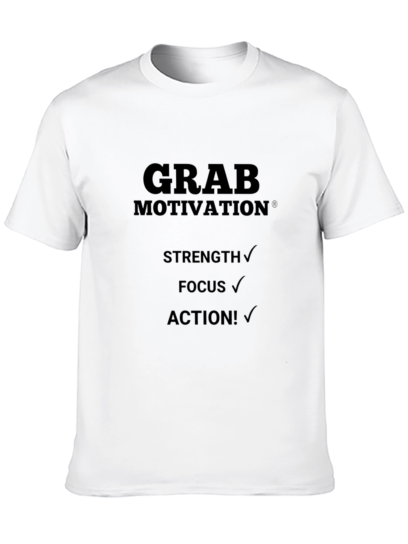 Grab Motivation Black T-Shirt: Strength Focus Action!