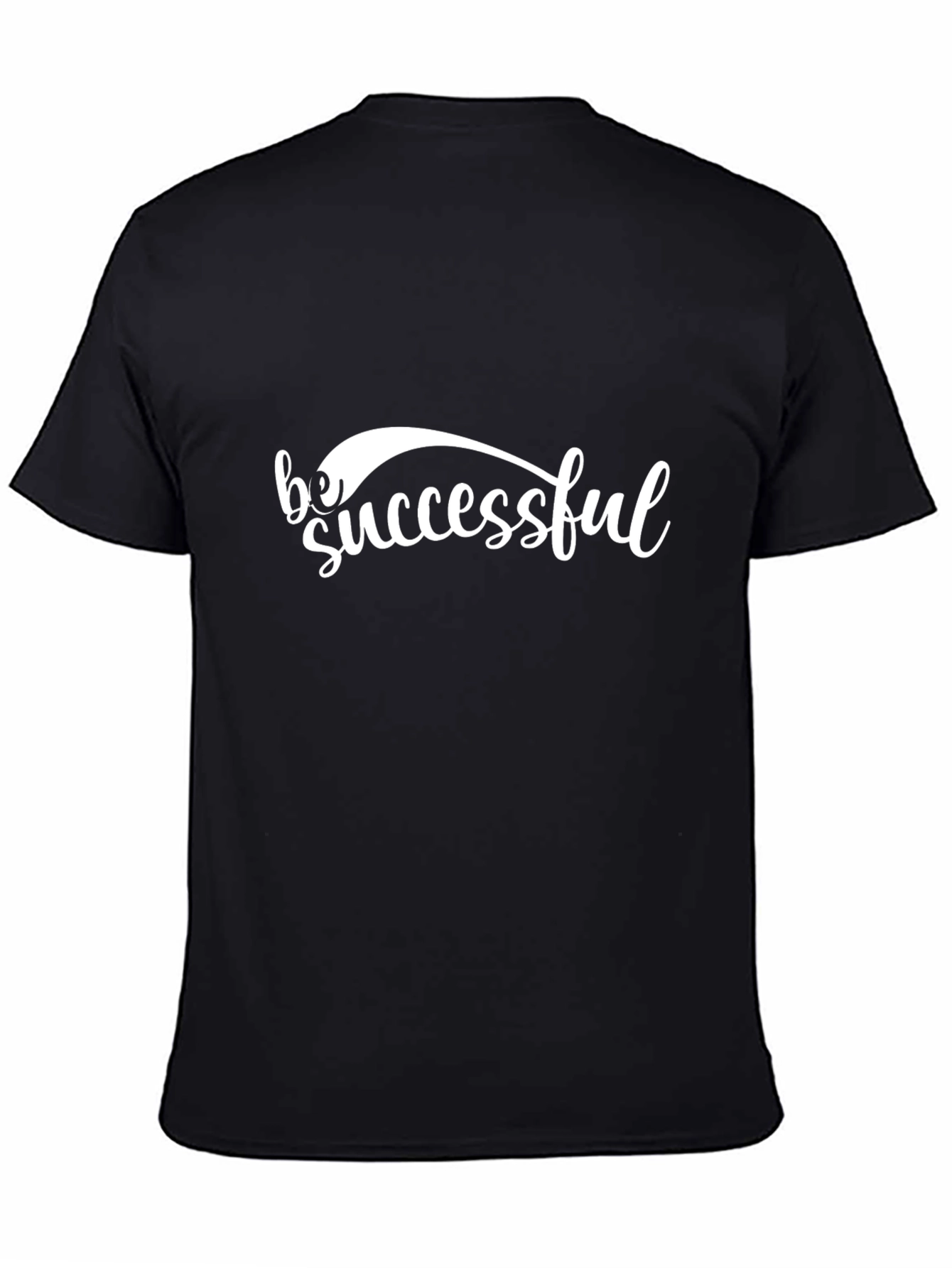 Be Successful Graphic Tee - Black Cotton T-Shirt