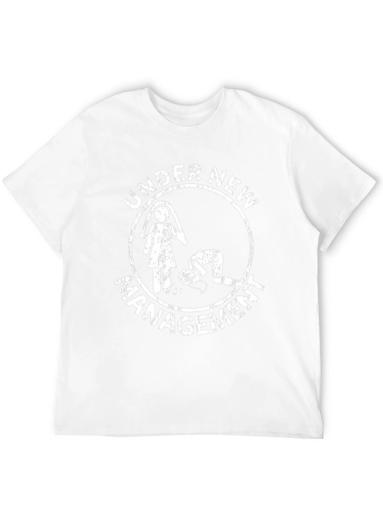 Funny Under New Management T-Shirt