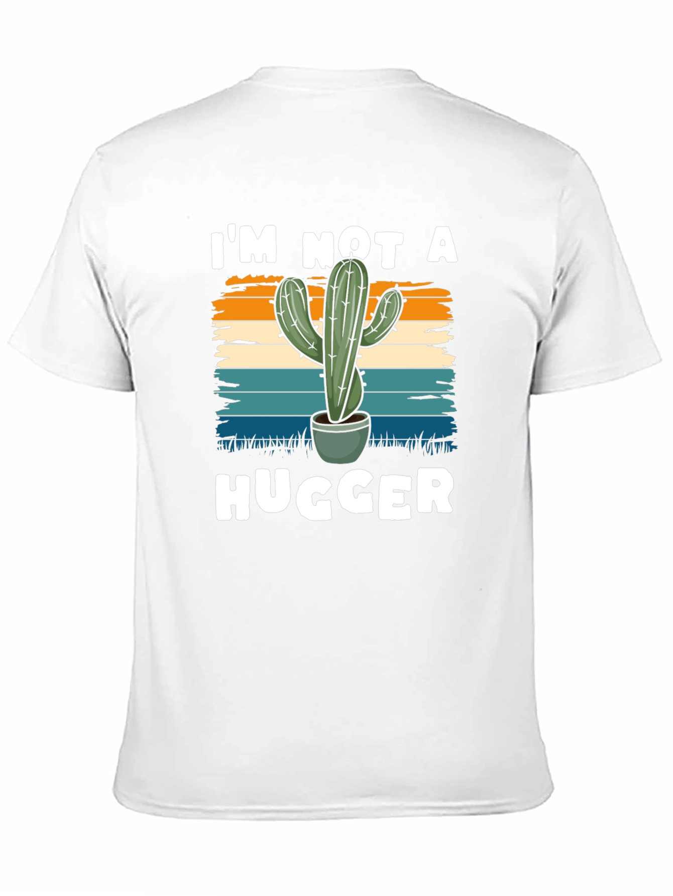 Im Not a Hugger Cactus Tee