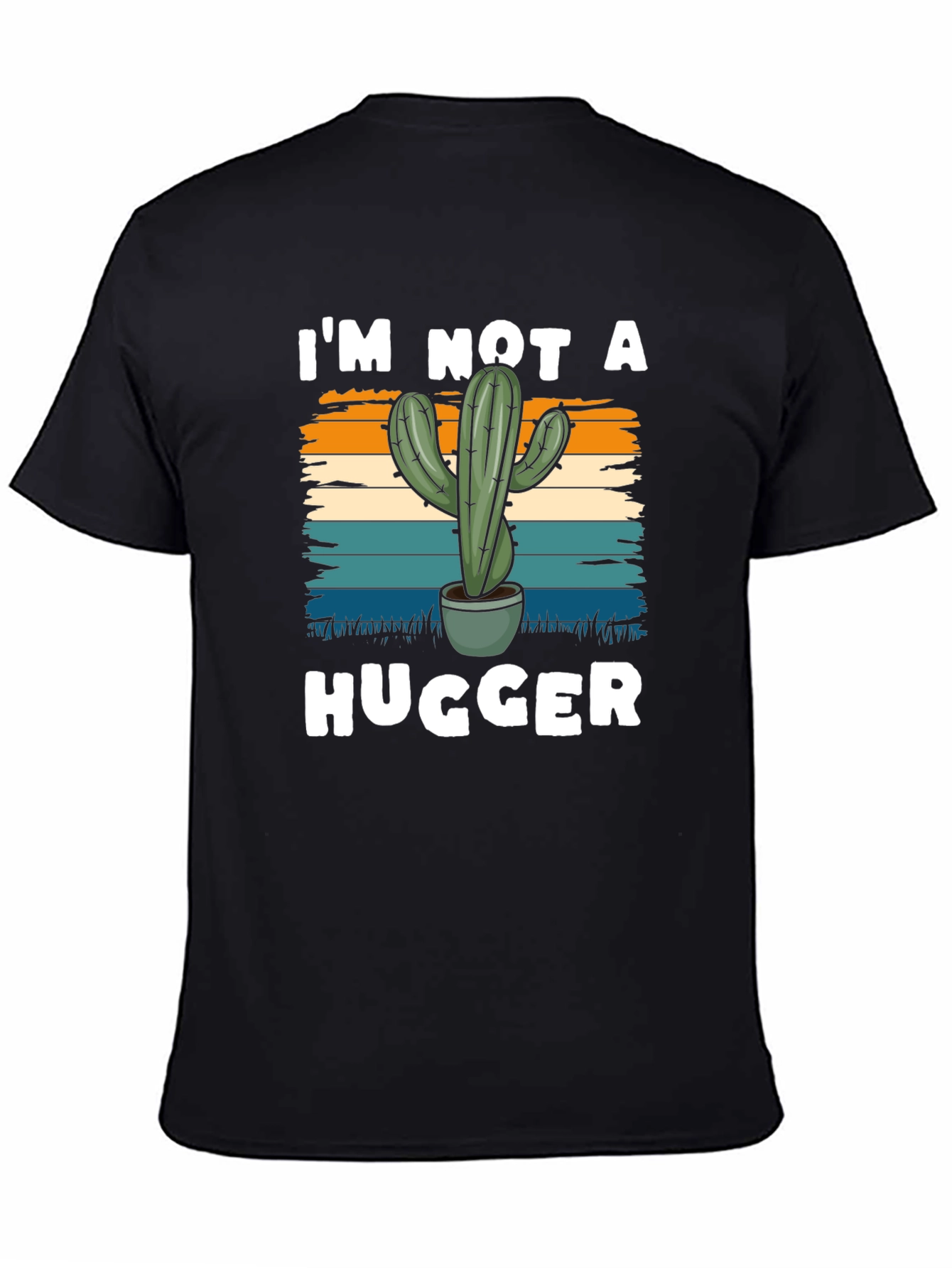 Im Not a Hugger Cactus Tee