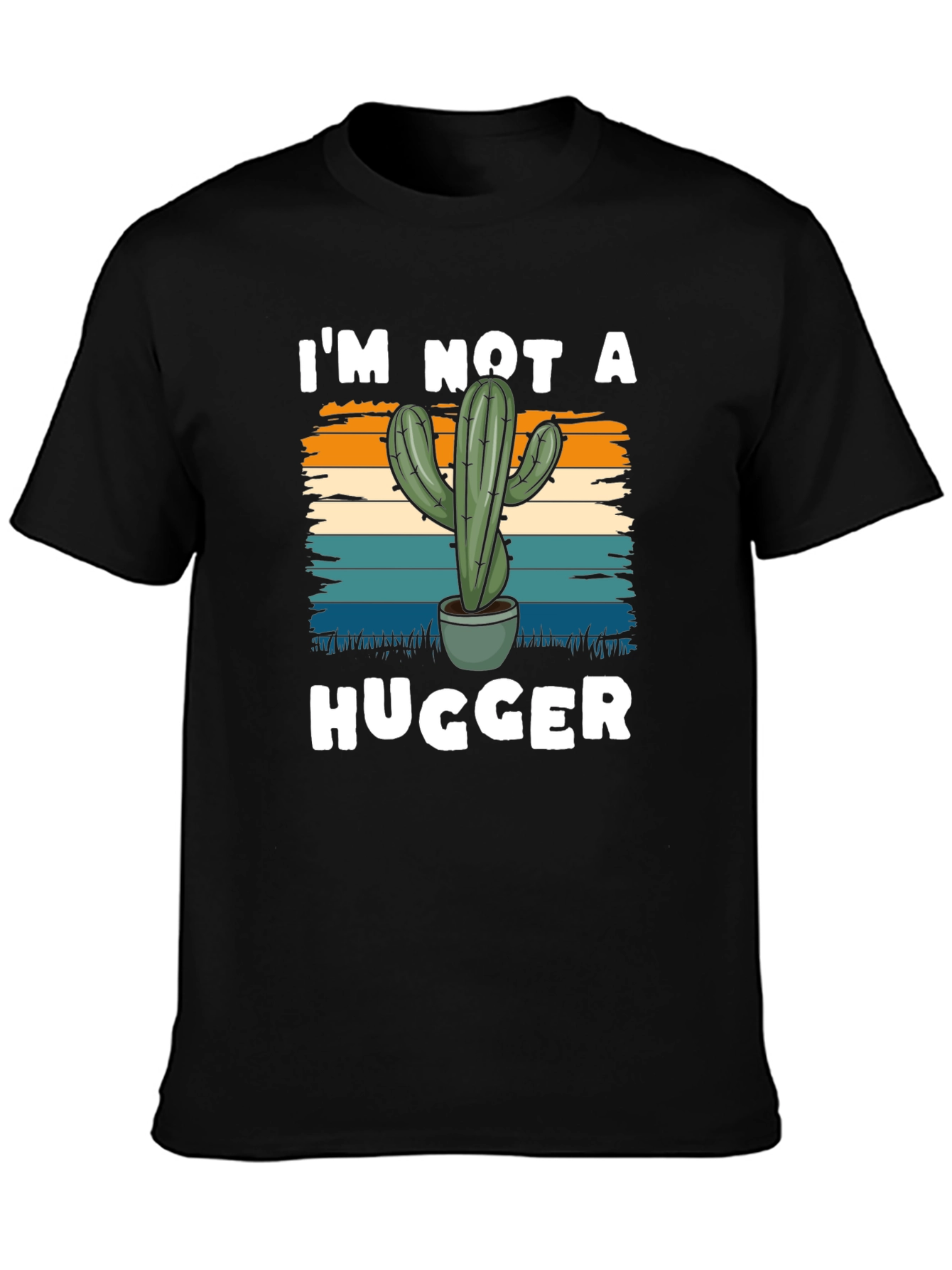 Im Not a Hugger Cactus Tee