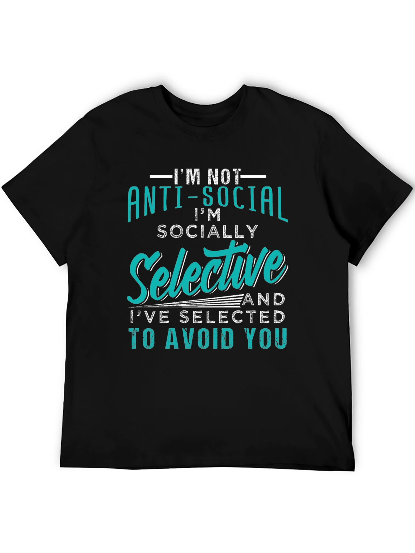 Anti-Social Graphic Tee - Socially Selective T-Shirt