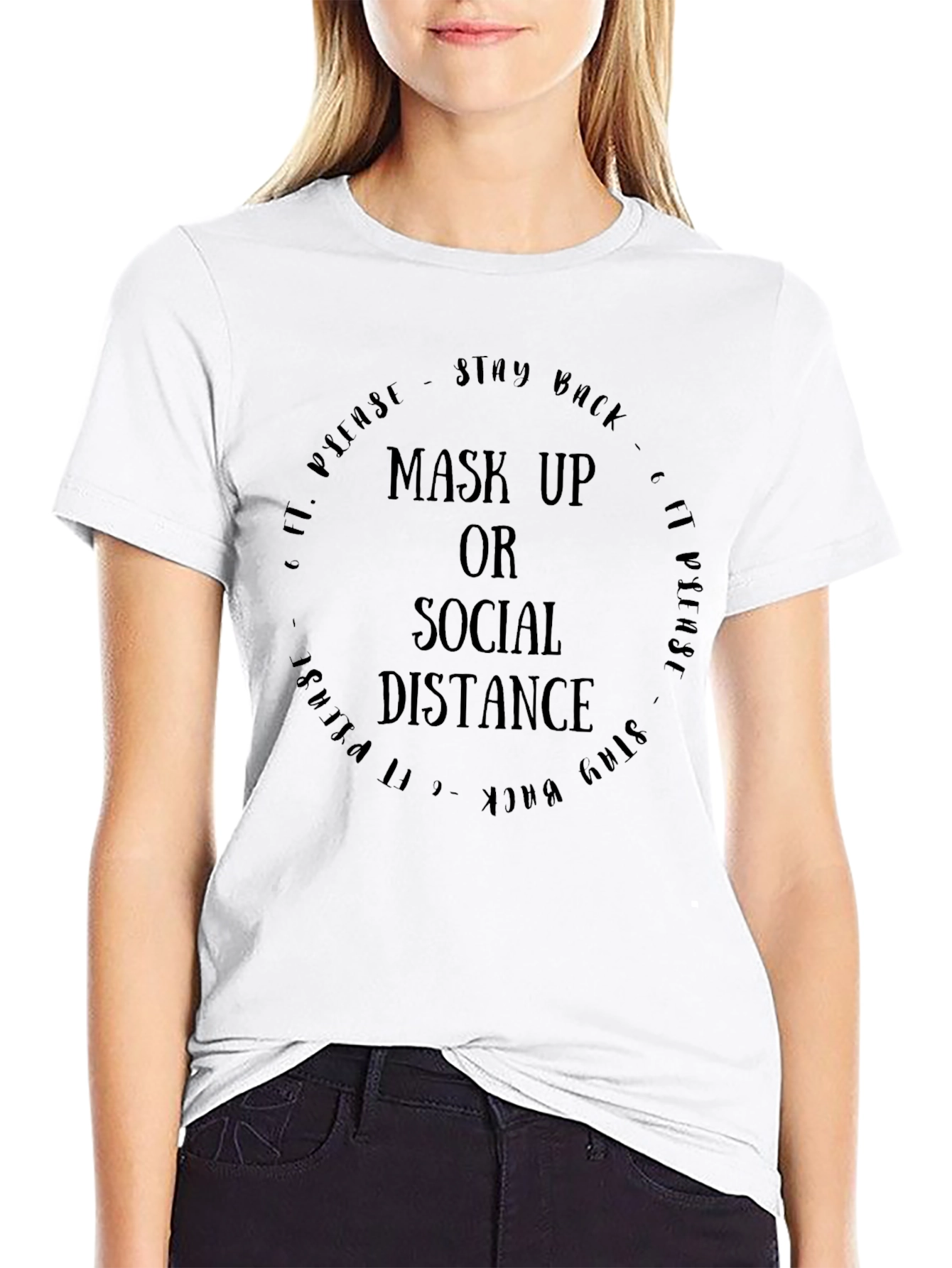 Mask Up or Social Distance T-Shirt