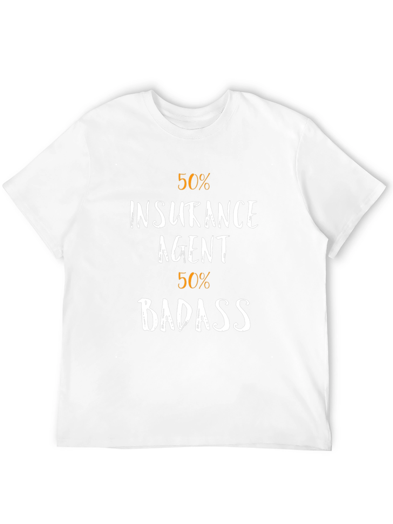 50% Insurance Agent 50% Badass Graphic T-Shirt