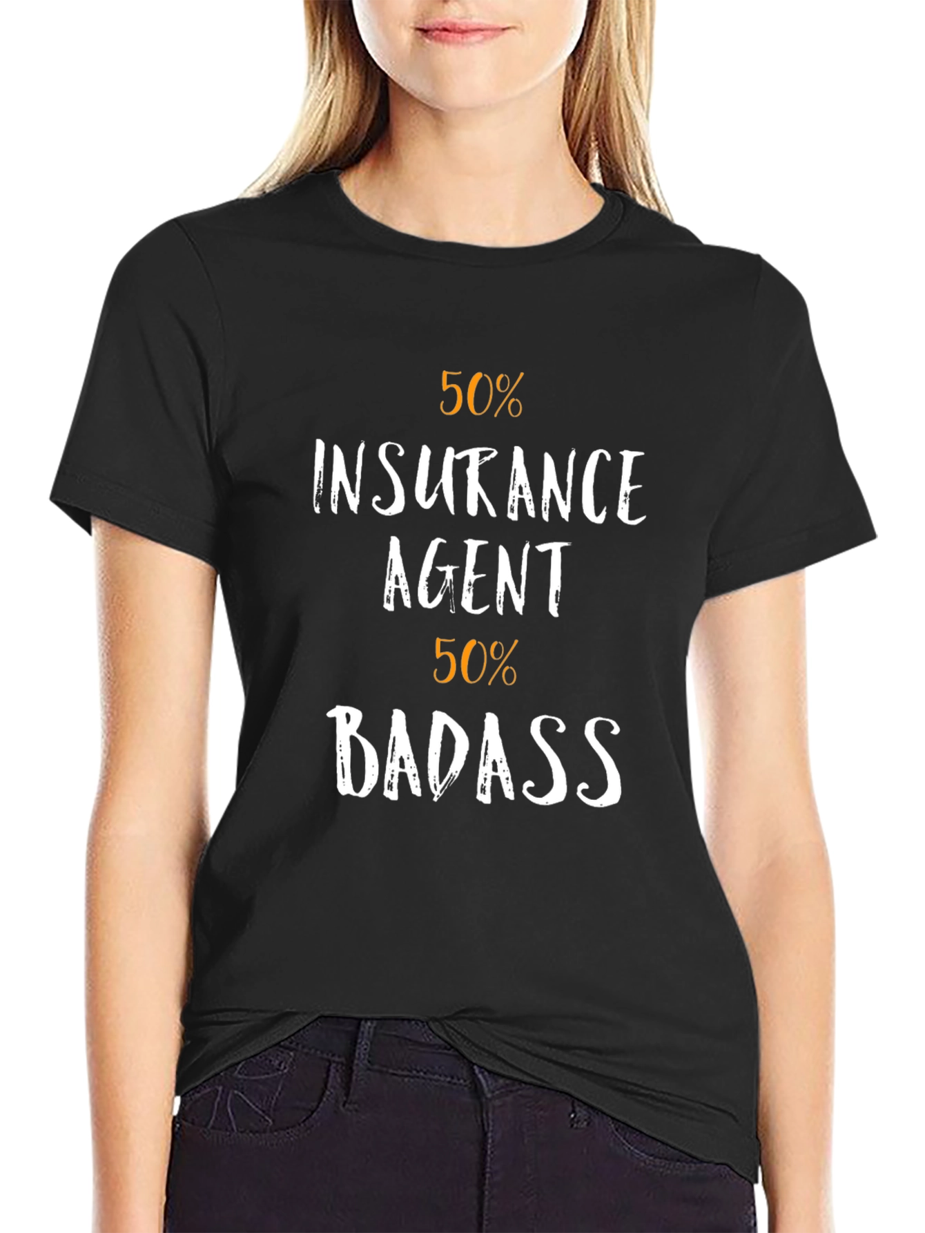 50% Insurance Agent 50% Badass Graphic T-Shirt