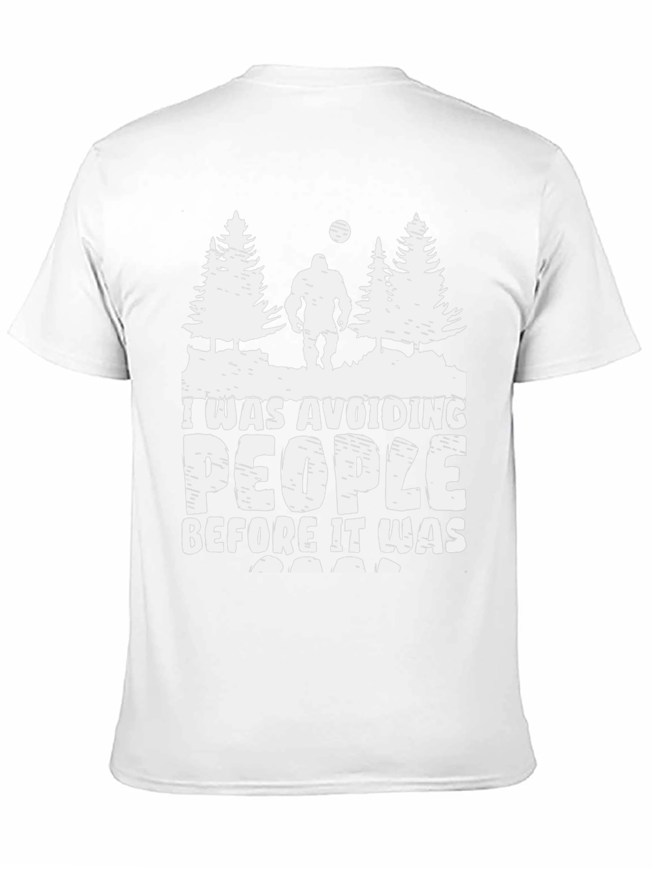 Avoiding People T-Shirt Funny Bigfoot Design