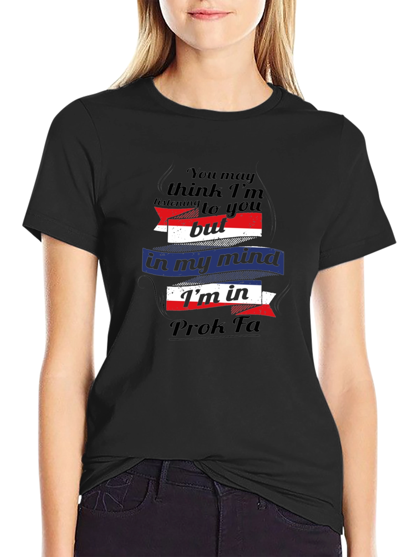 Prok Fa Mind T-Shirt - Funny Novelty Graphic Tee