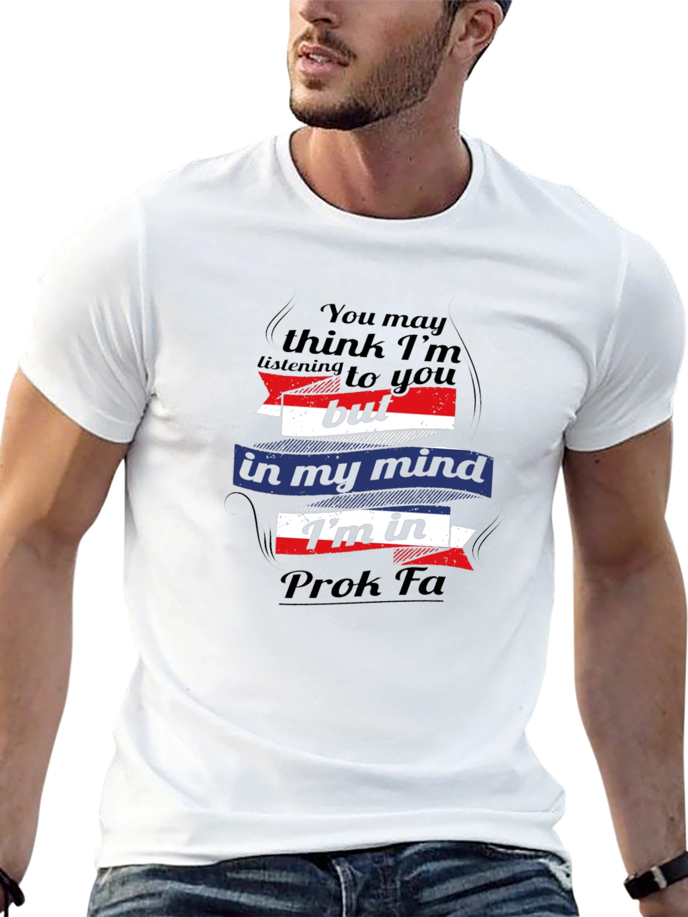 Prok Fa Mind T-Shirt - Funny Novelty Graphic Tee