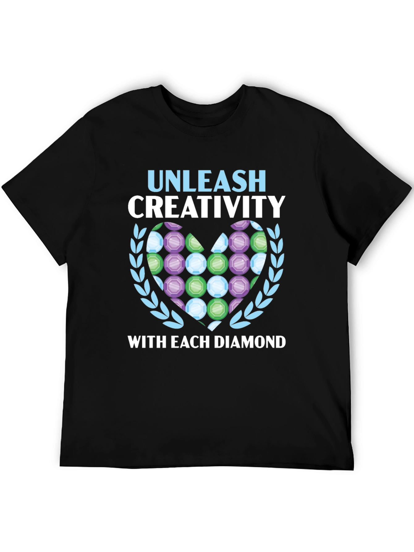 Unleash Creativity Diamond Art T-Shirt
