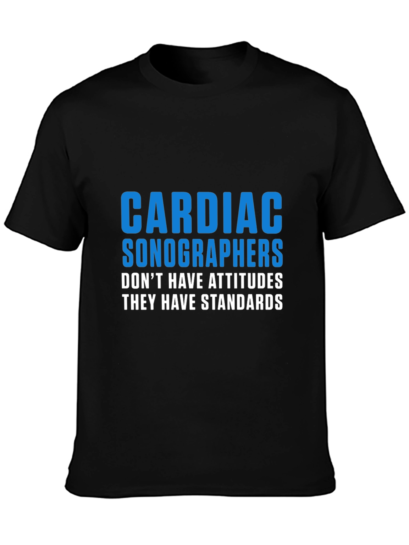 Cardiac Sonographers T-Shirt - Standards