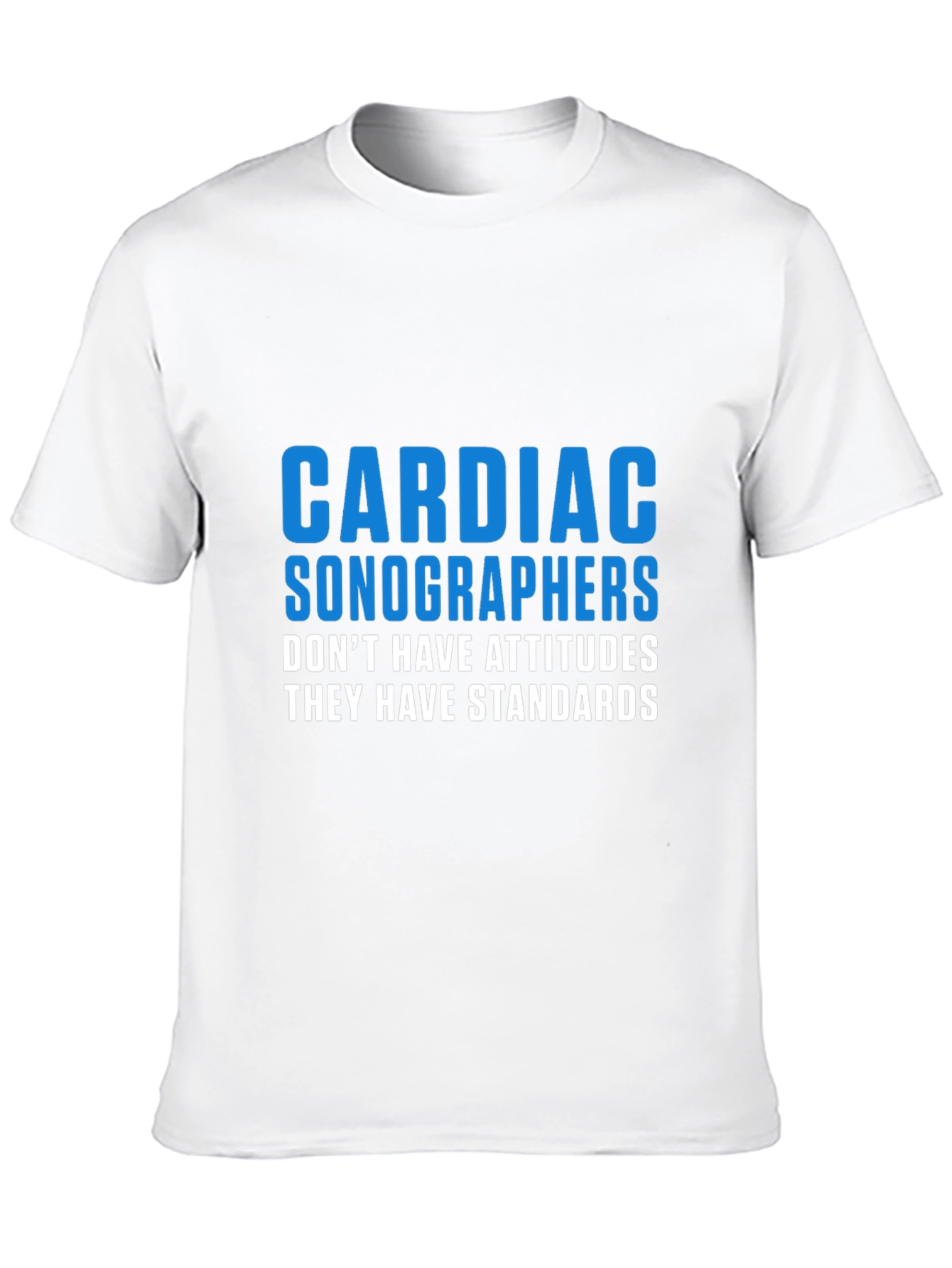 Cardiac Sonographers T-Shirt - Standards