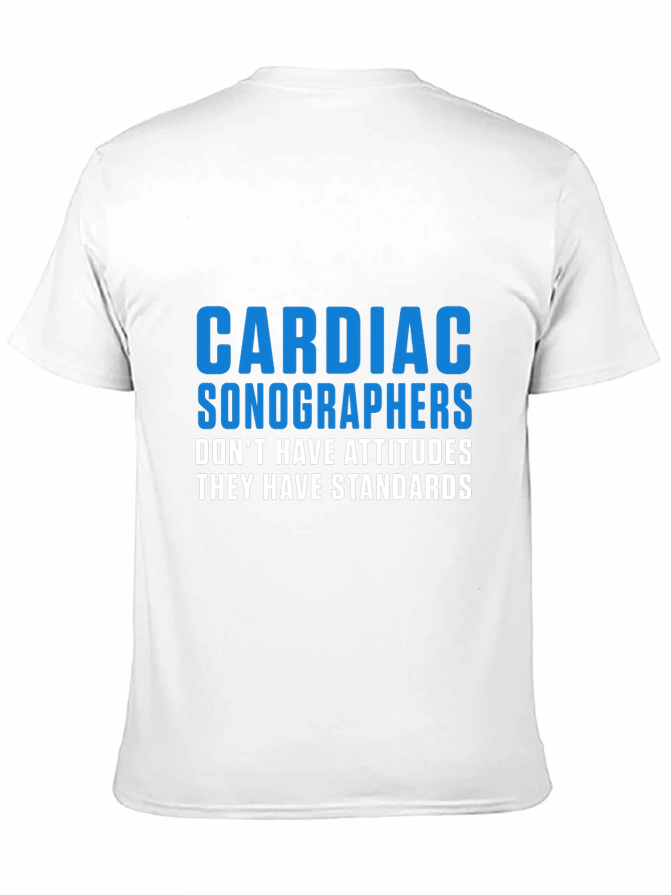 Cardiac Sonographers T-Shirt - Standards