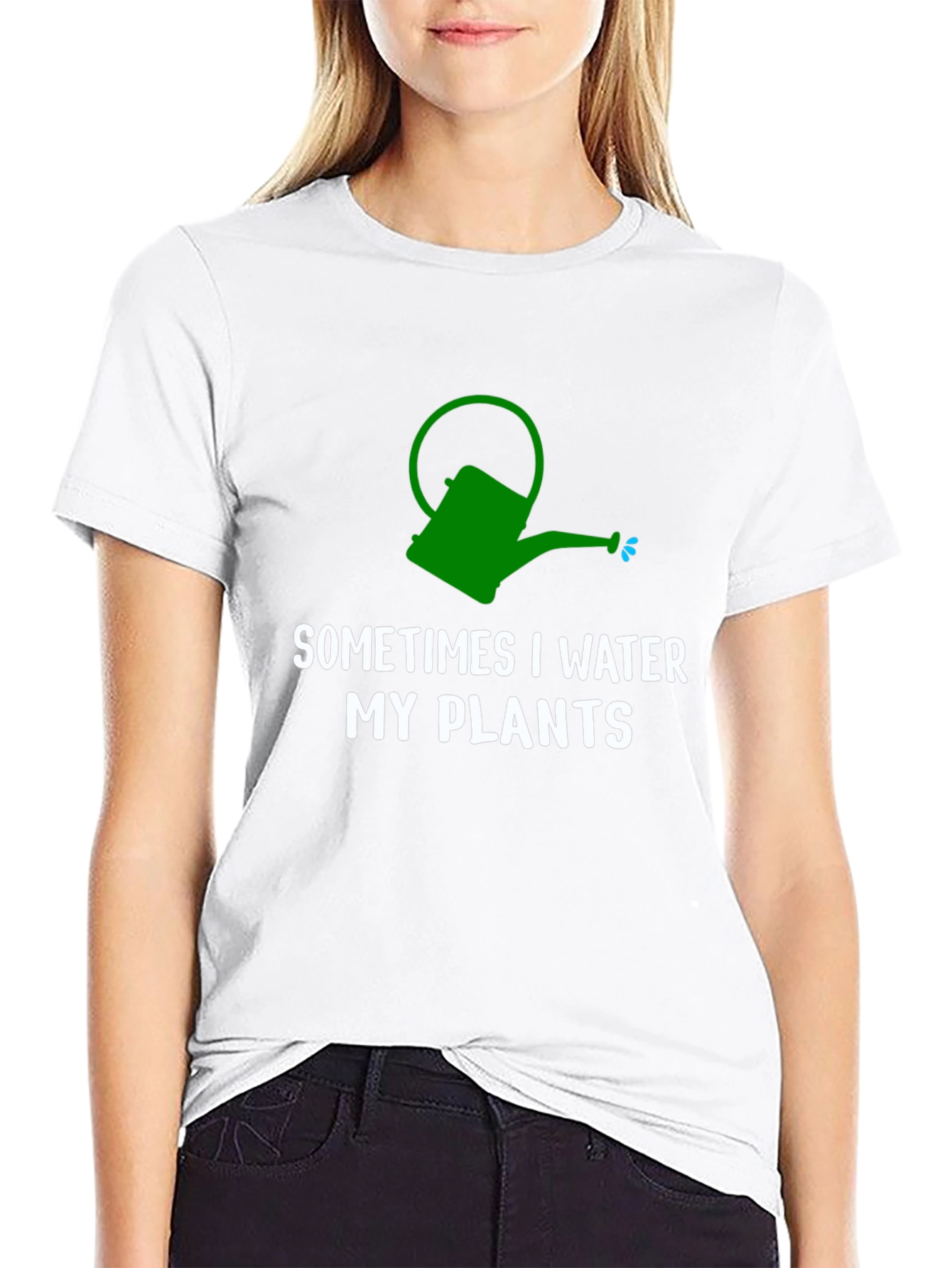 Sometimes I Water My Plants T-Shirt