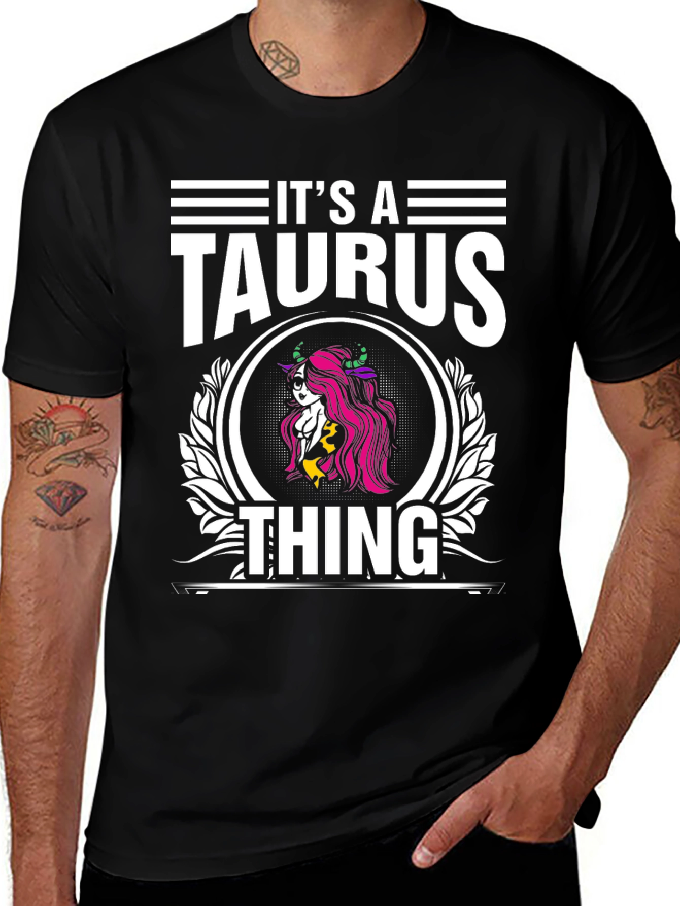 Its a Taurus Thing T-Shirt