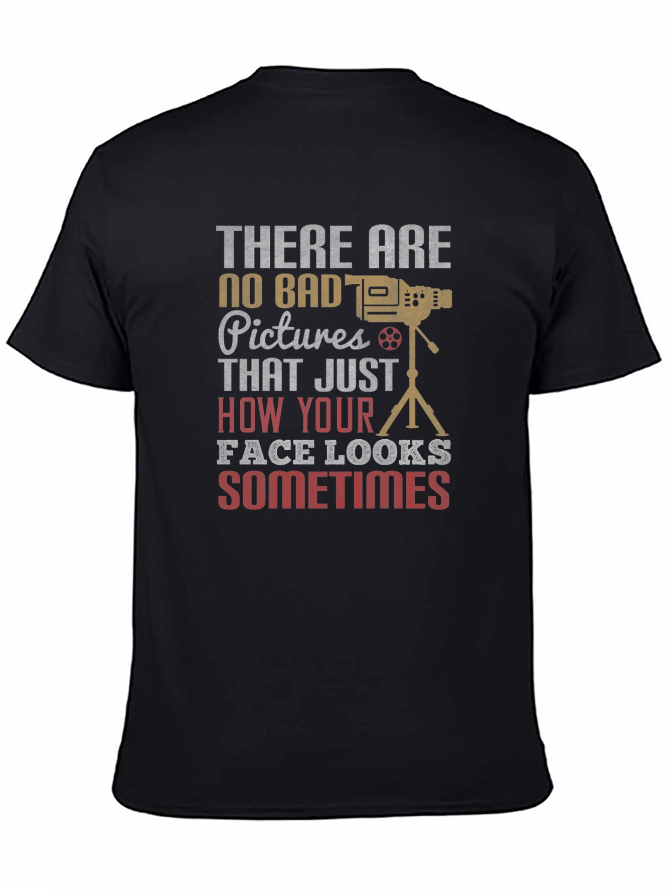 No Bad Pictures Graphic Tee