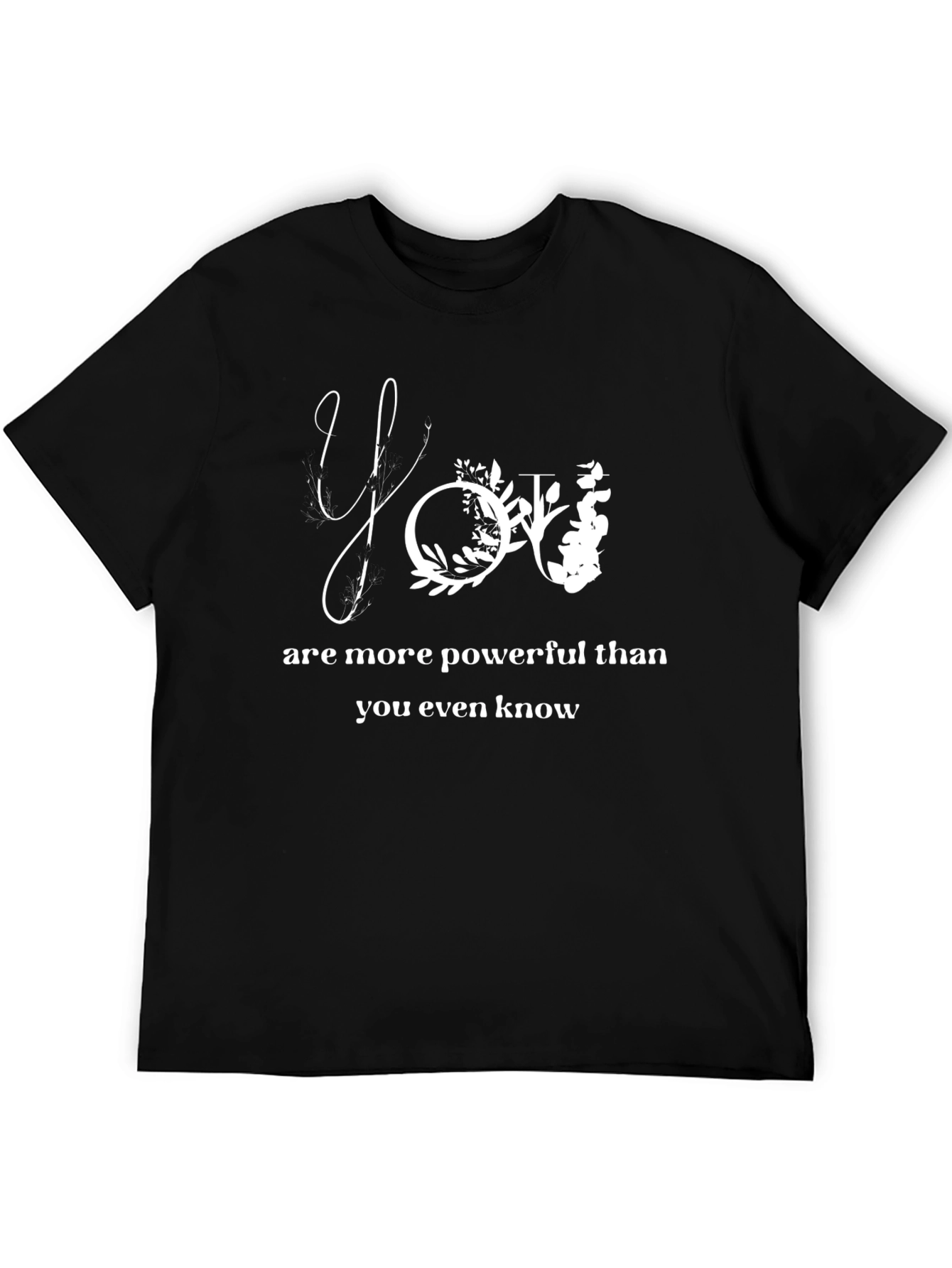 Empowering Floral You Graphic Tee