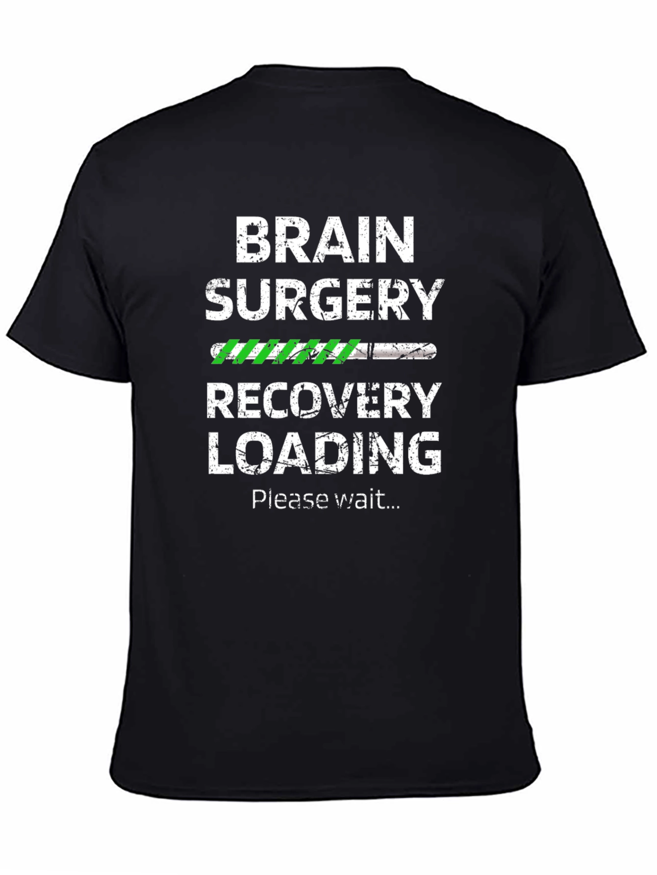 Brain Surgery Recovery Loading T-Shirt