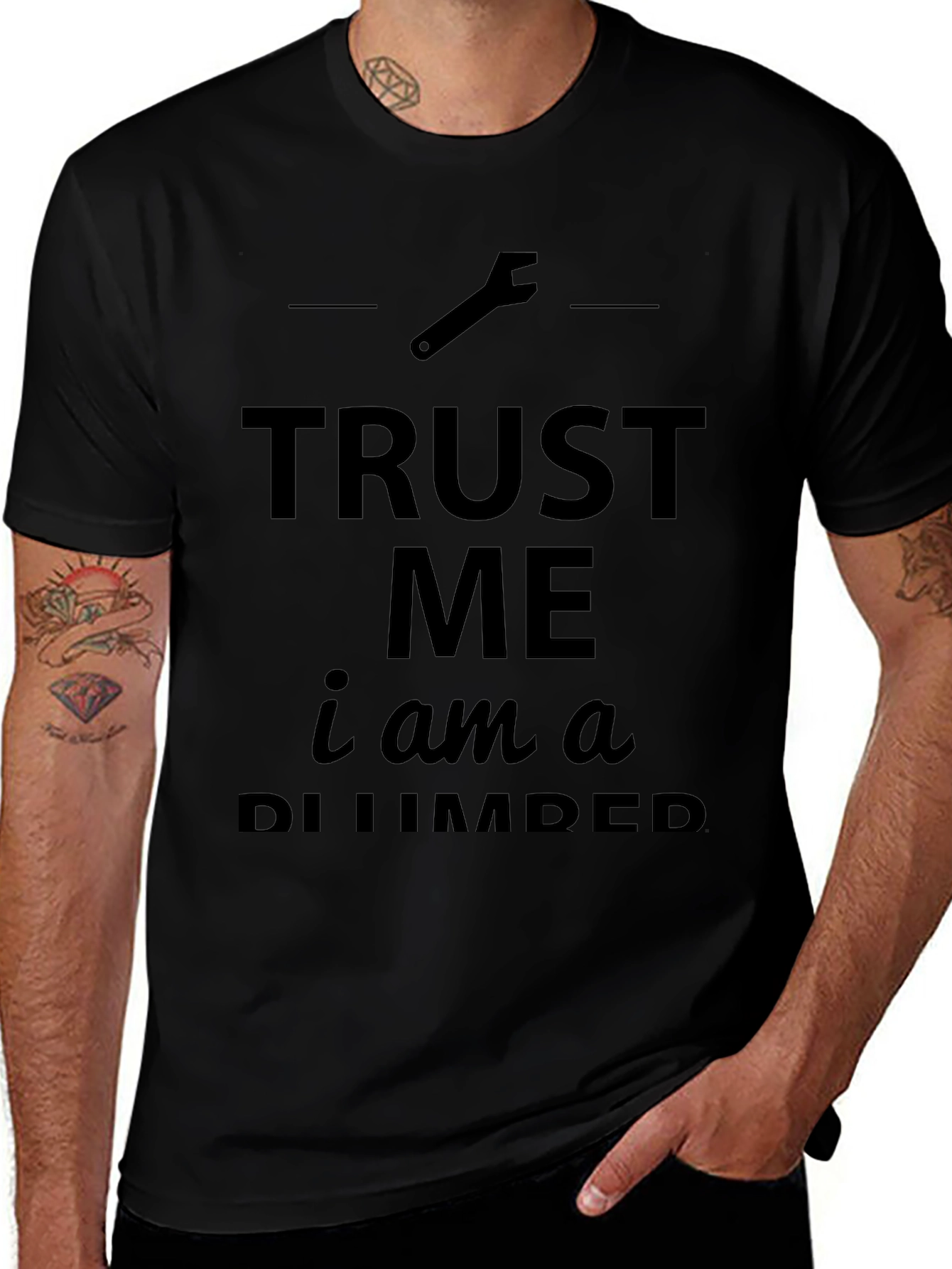 Trust Me Im a Plumber Black T-Shirt