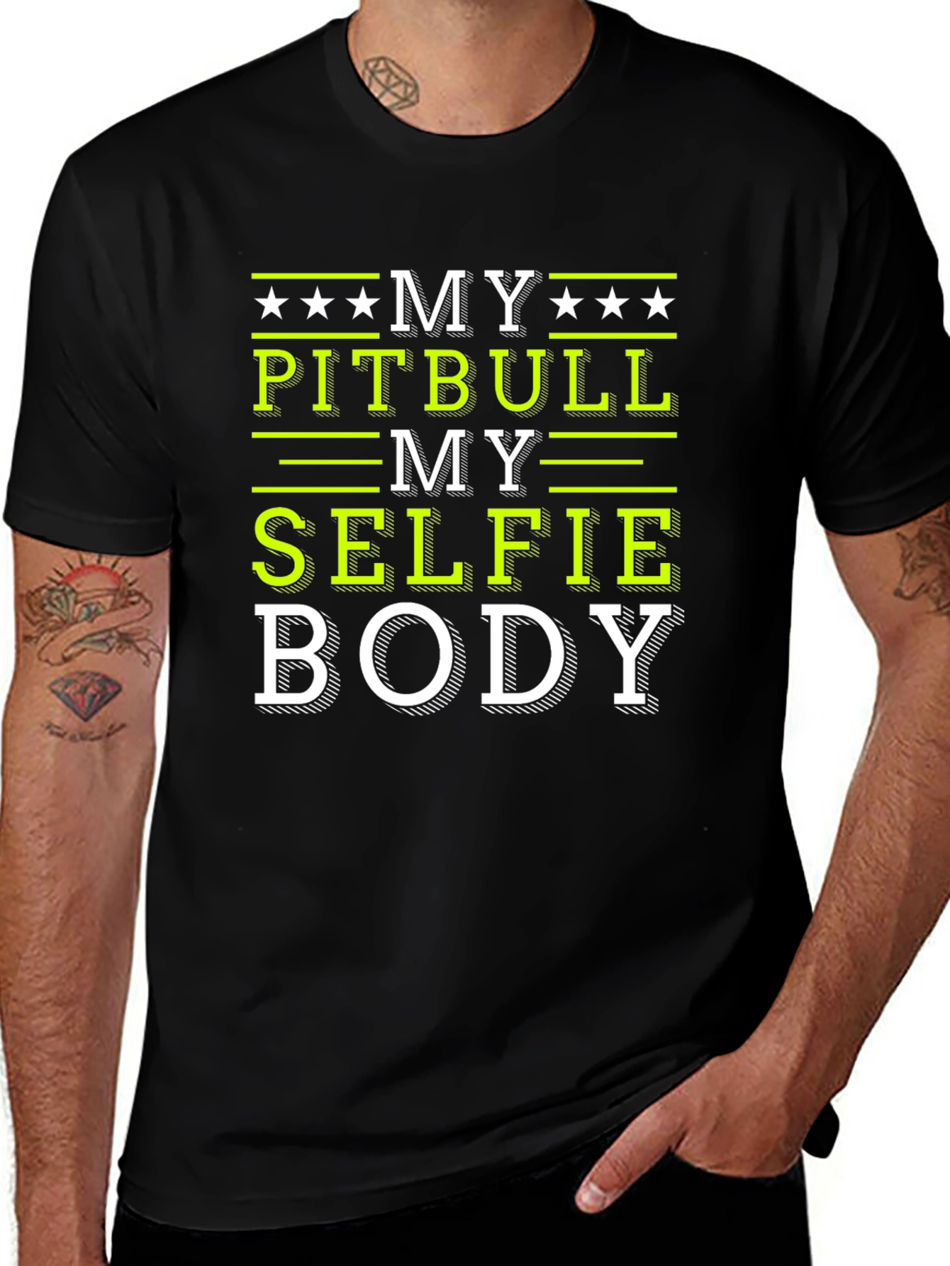 My Pitbull My Selfie My Body T-Shirt