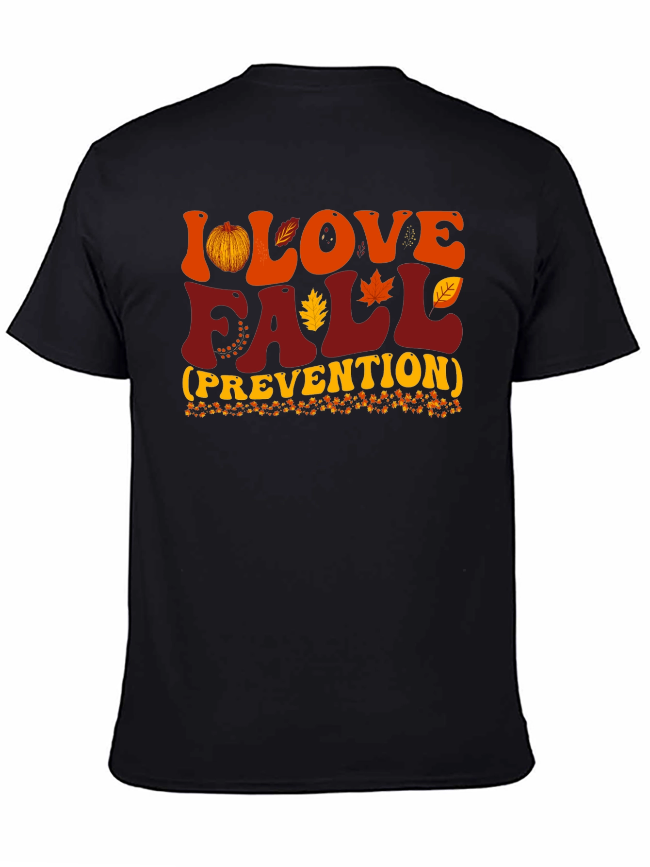 I Love Fall (Prevention) T-Shirt