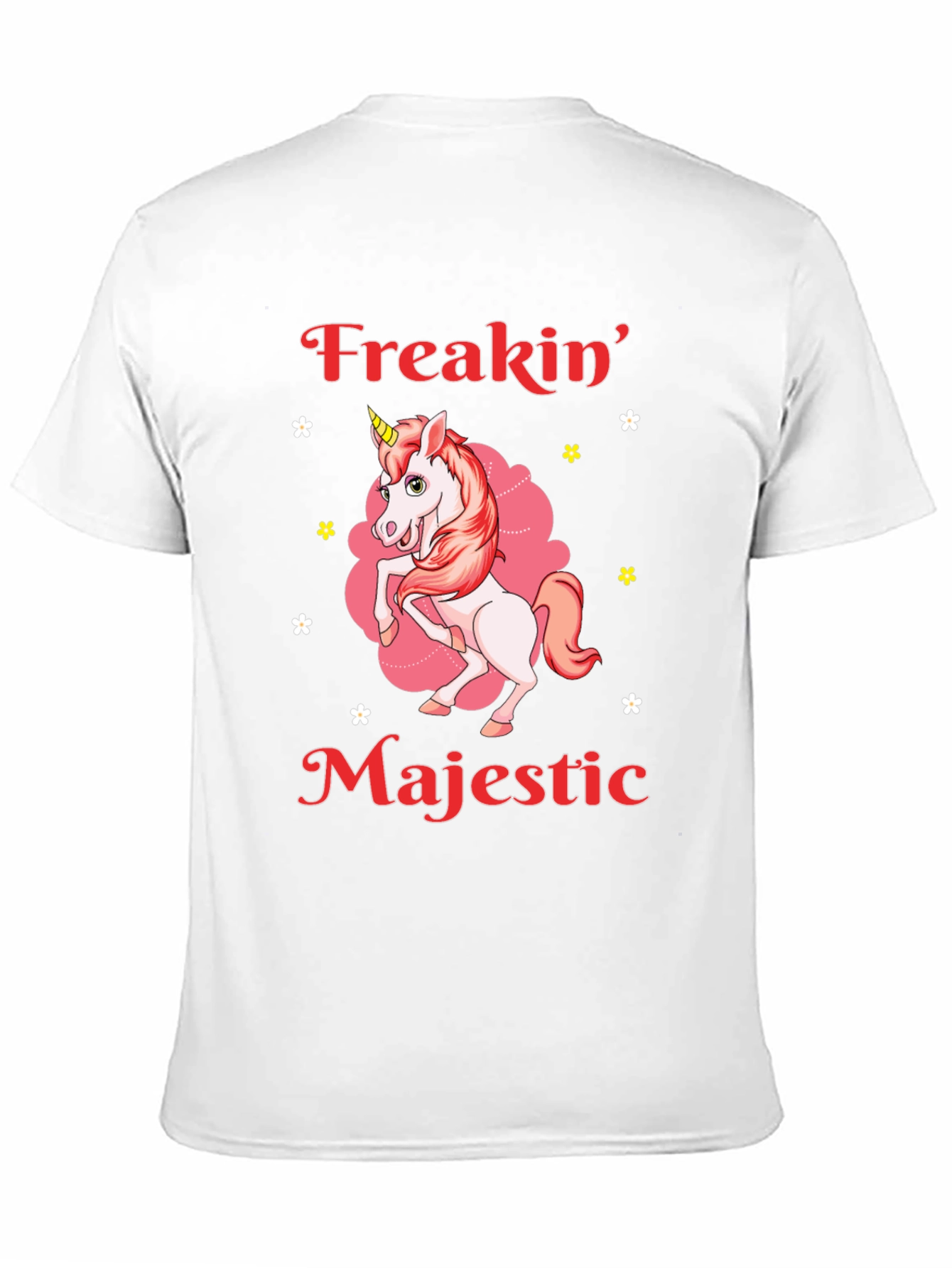 Freakin Majestic Unicorn Graphic T-Shirt