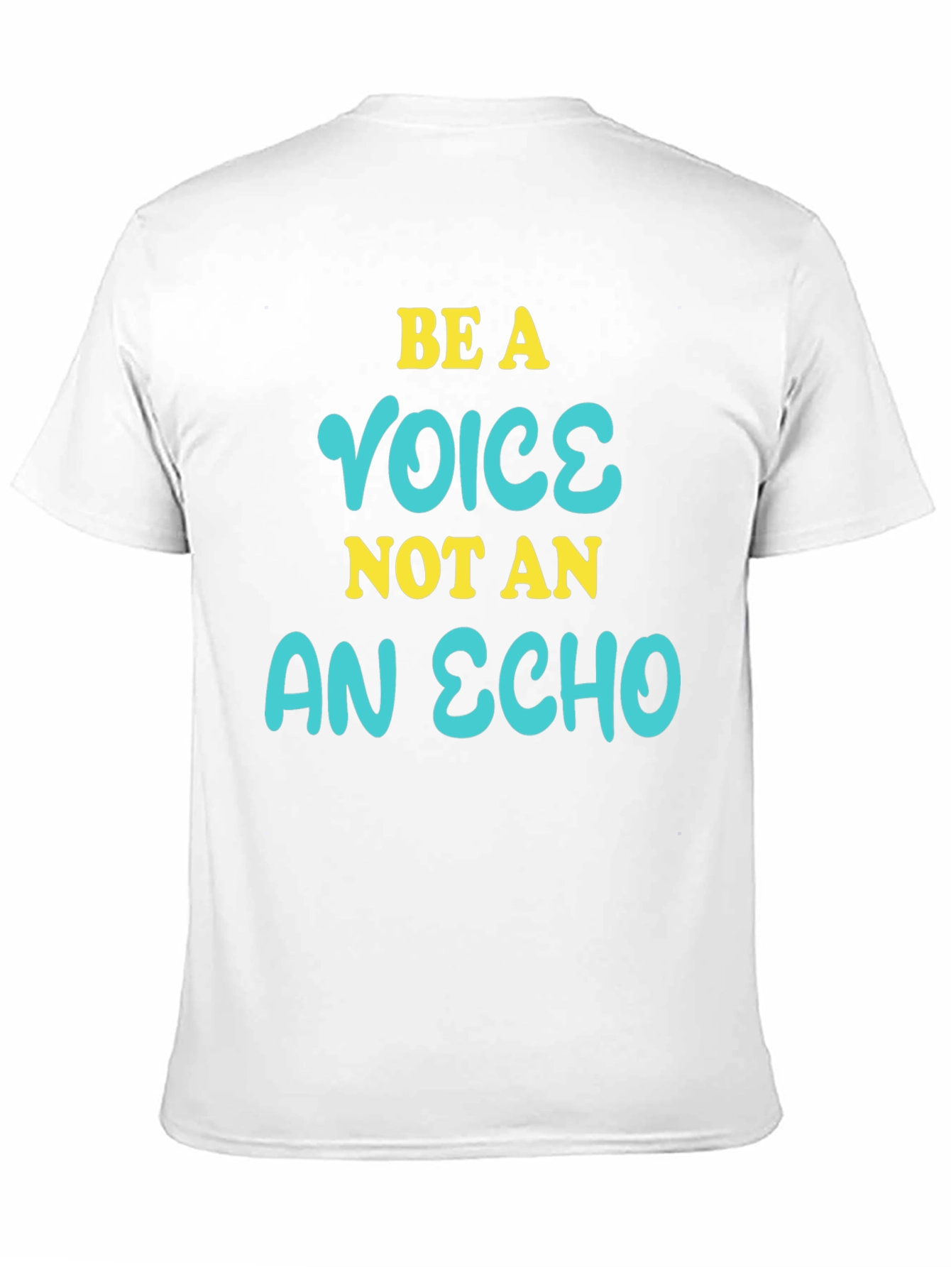 Be a Voice Not an Echo Graphic T-Shirt