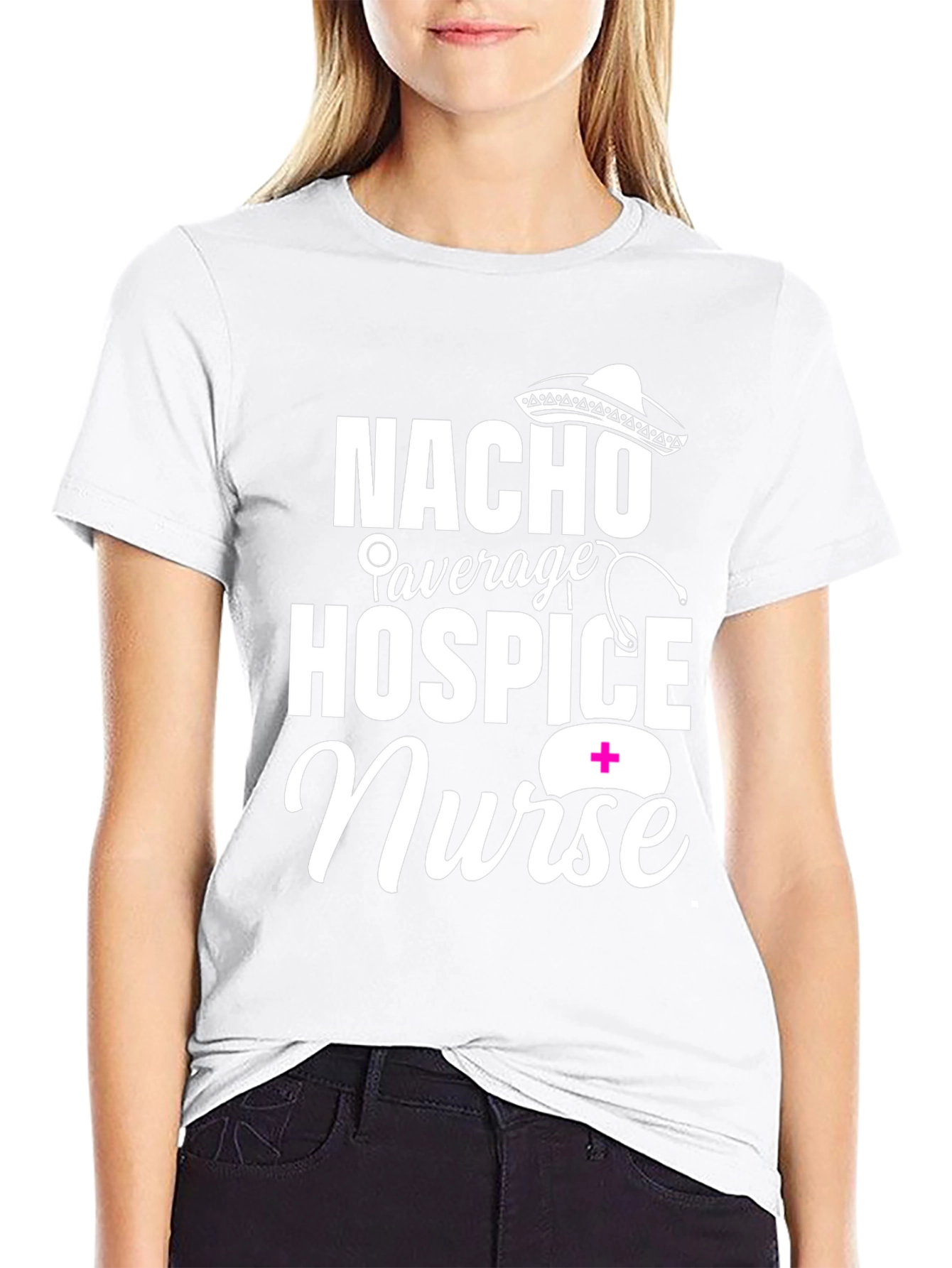Nacho Average Hospice Nurse Graphic T-Shirt