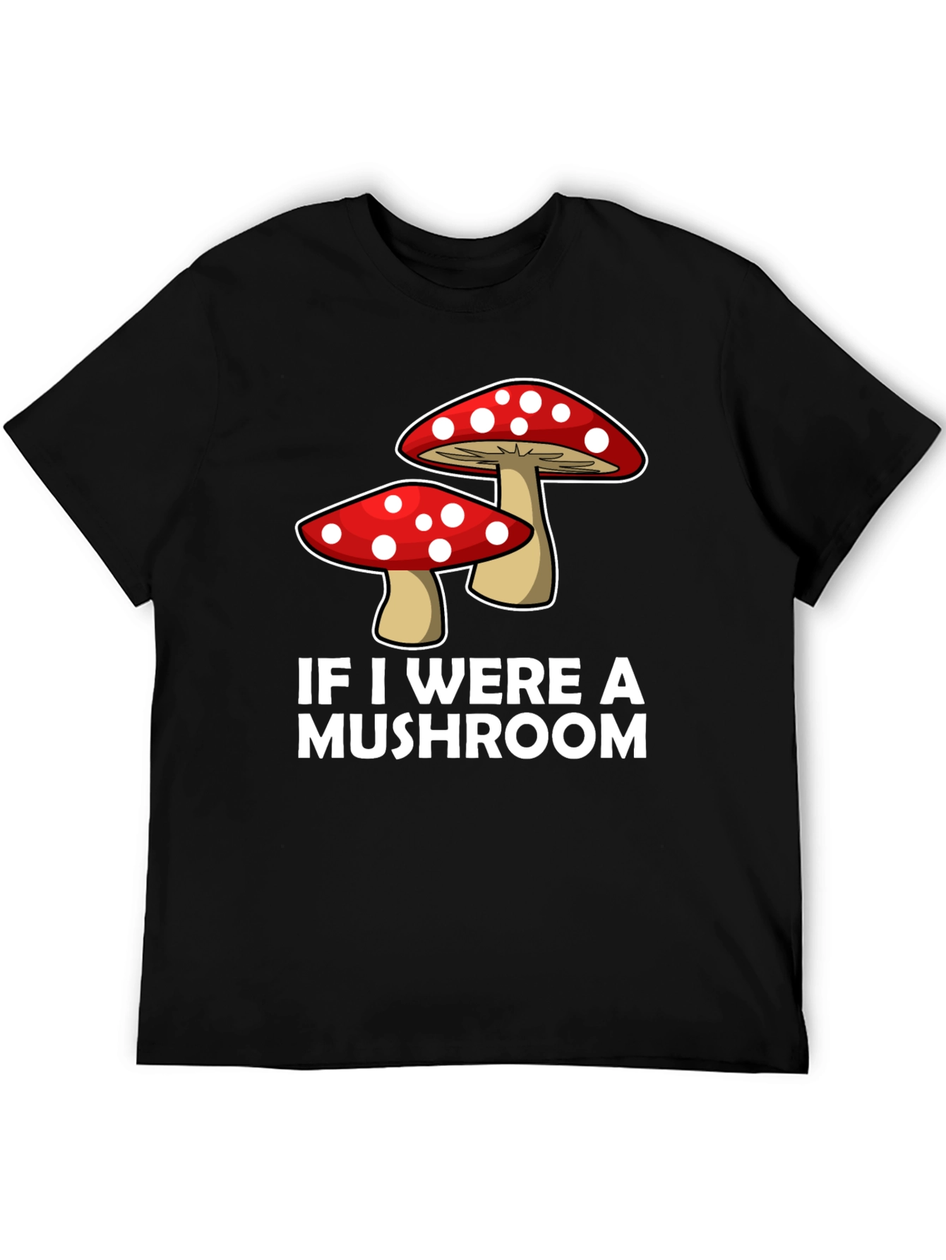 Mushroom Graphic Tee - Funny Mens Crew Neck T-Shirt