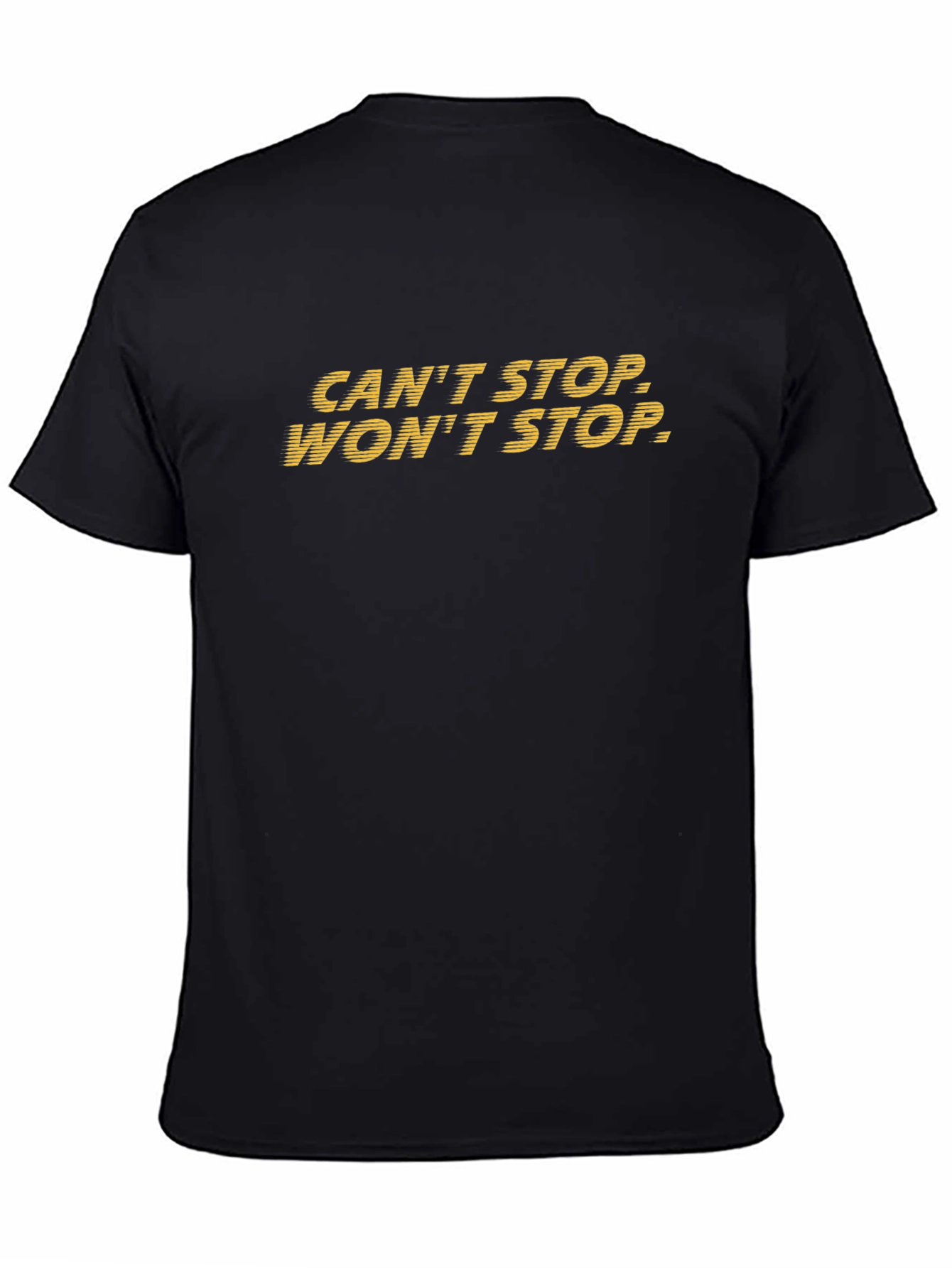 Cant Stop Wont Stop Graphic Tee