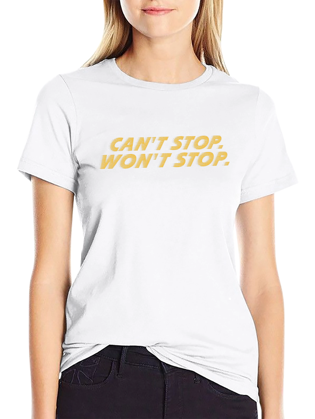 Cant Stop Wont Stop Graphic Tee