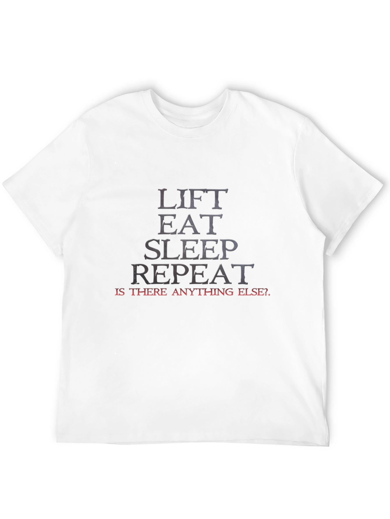 Lift Eat Sleep Repeat Graphic Tee