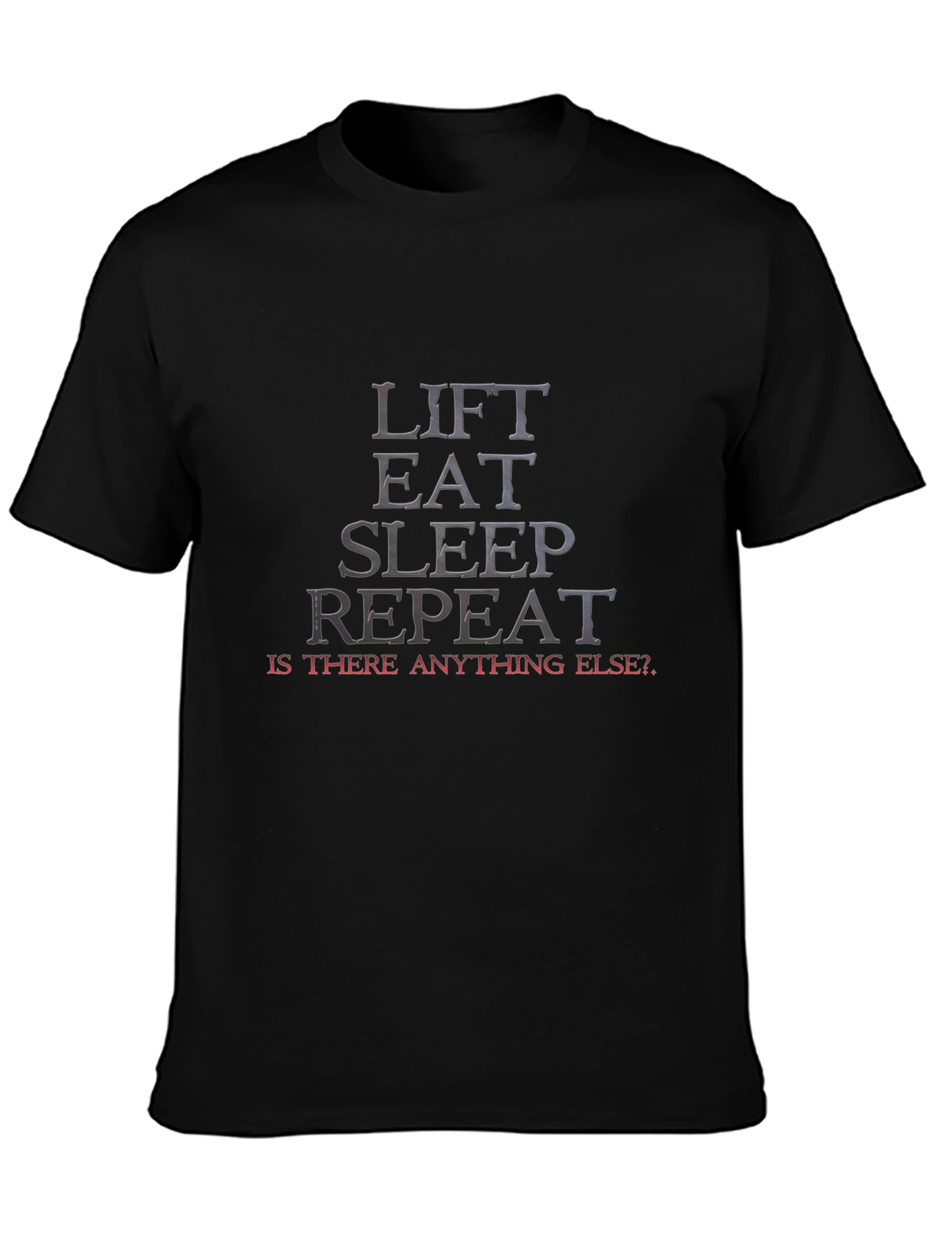 Lift Eat Sleep Repeat Graphic Tee