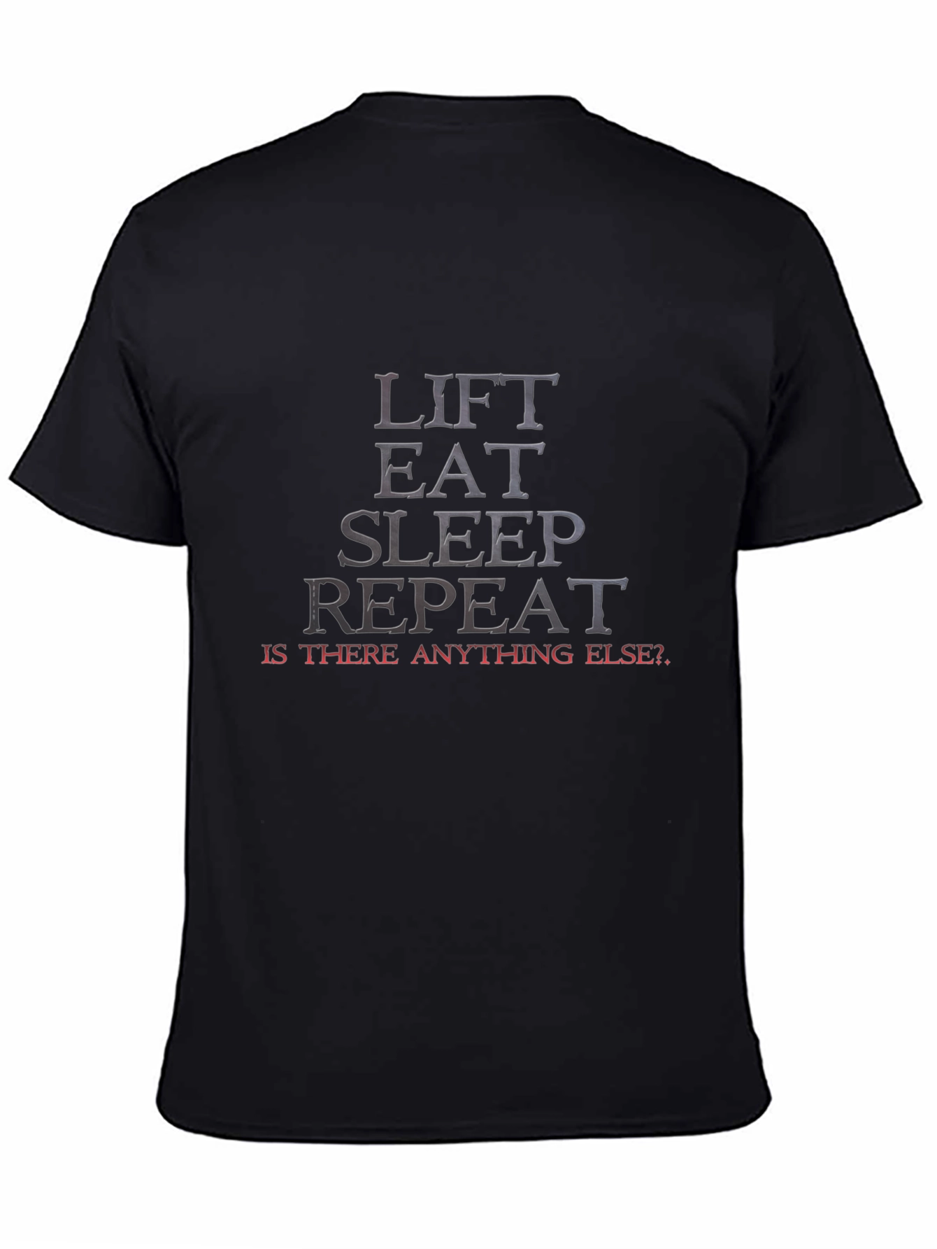 Lift Eat Sleep Repeat Graphic Tee