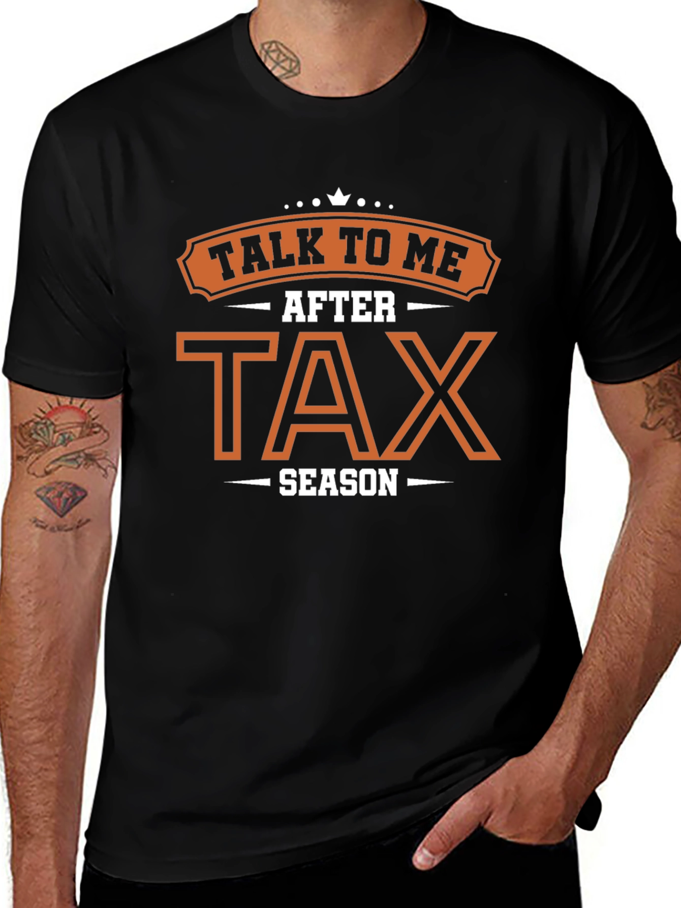 Talk To Me After Tax Season Graphic T-Shirt