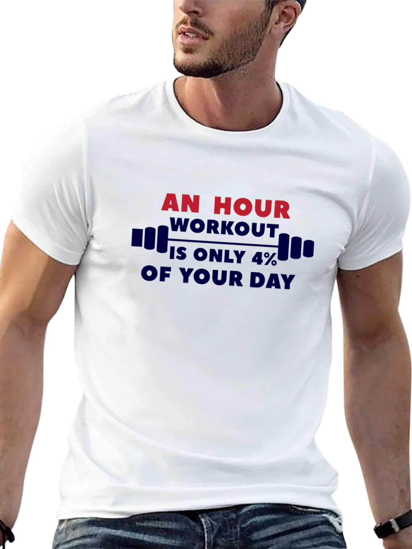 Workout Motivation T-Shirt - An Hour is 4%