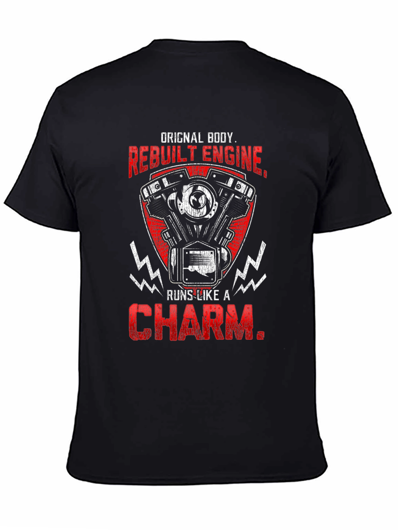 Original Body Rebuilt Engine T-Shirt