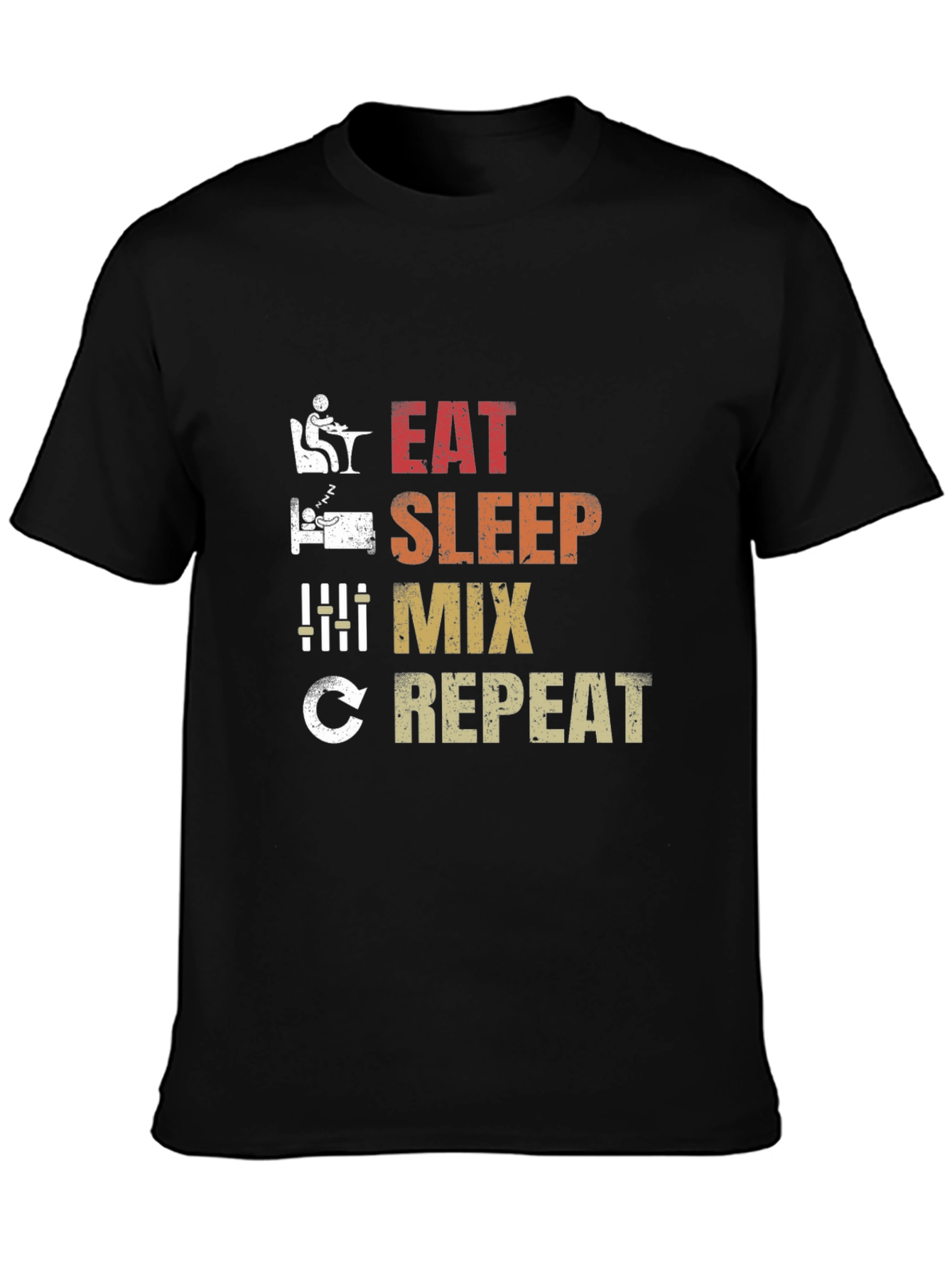 Eat Sleep Mix Repeat Graphic T-Shirt