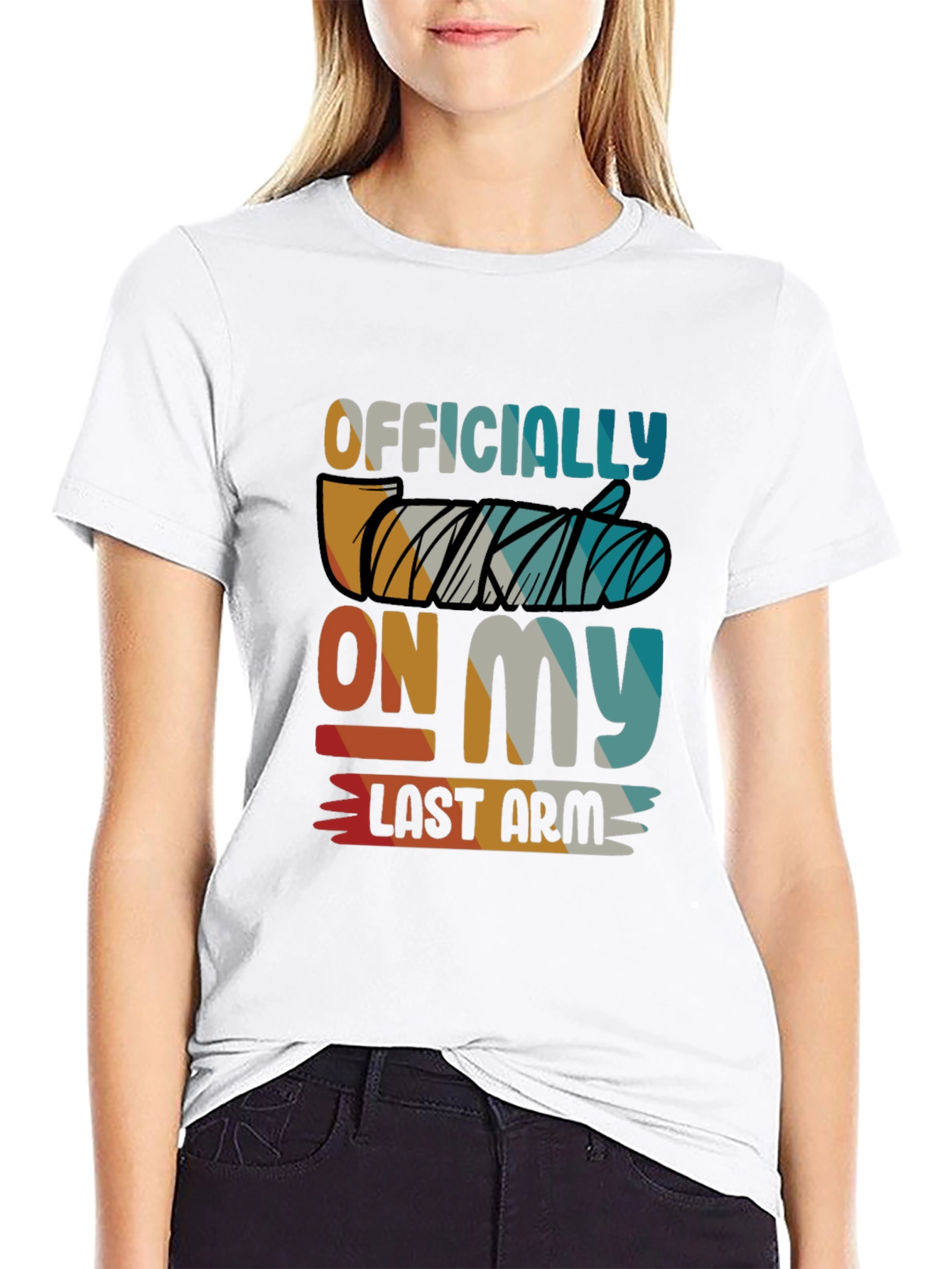Officially On My Last Arm T-Shirt