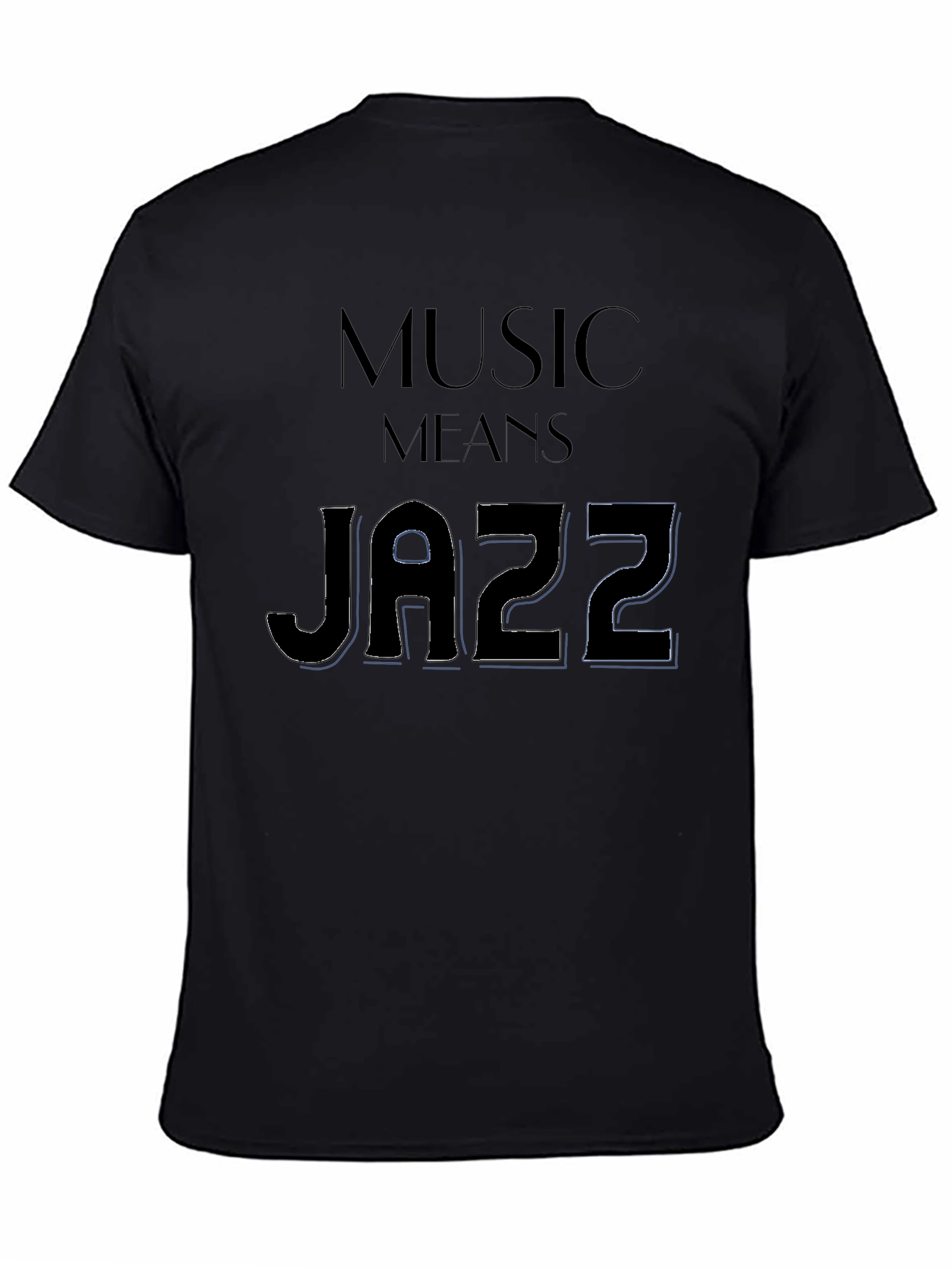 Music Means Jazz Black T-Shirt