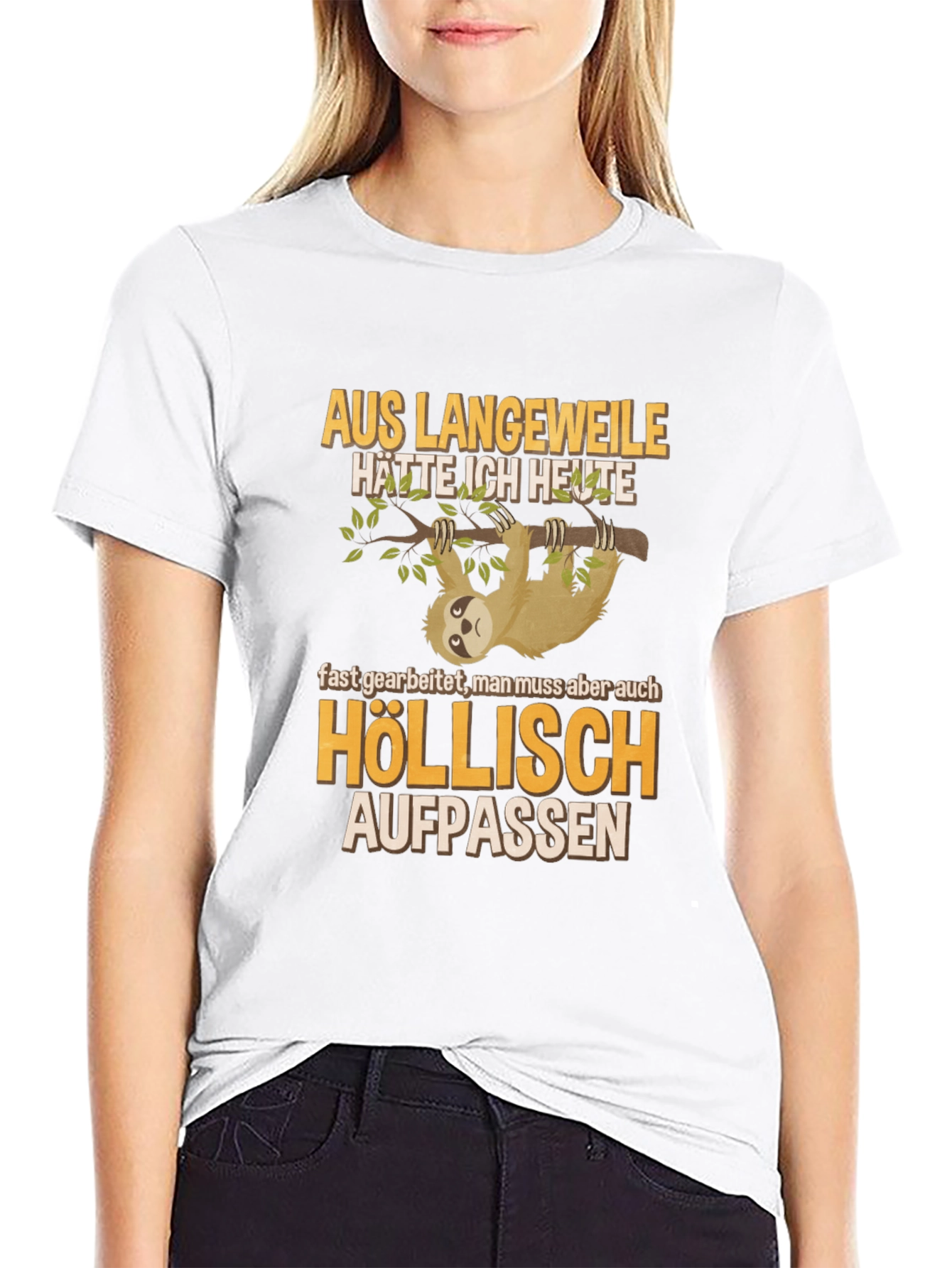 Sloth Humor Graphic T-Shirt - Höllisch Aufpassen