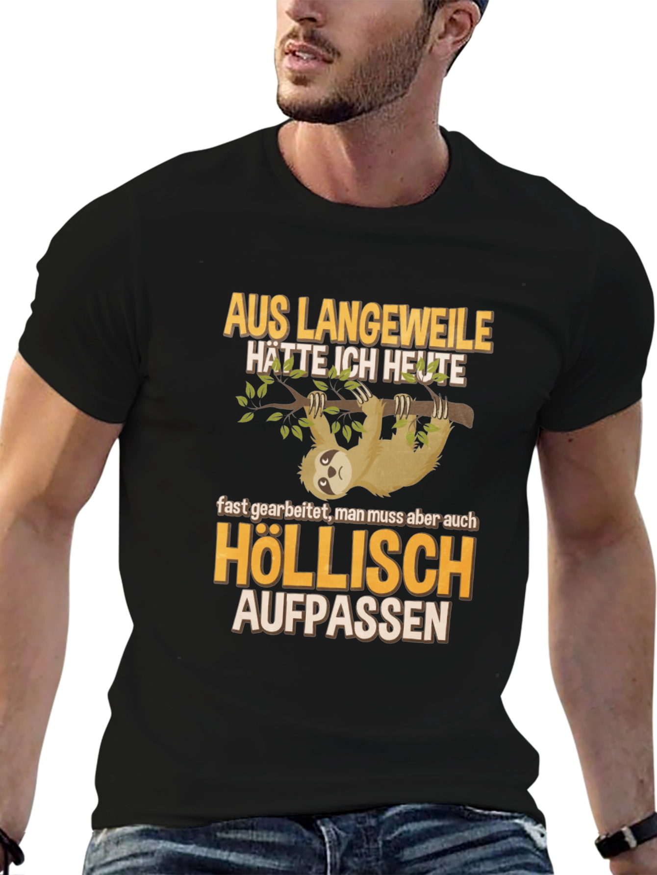 Sloth Humor Graphic T-Shirt - Höllisch Aufpassen