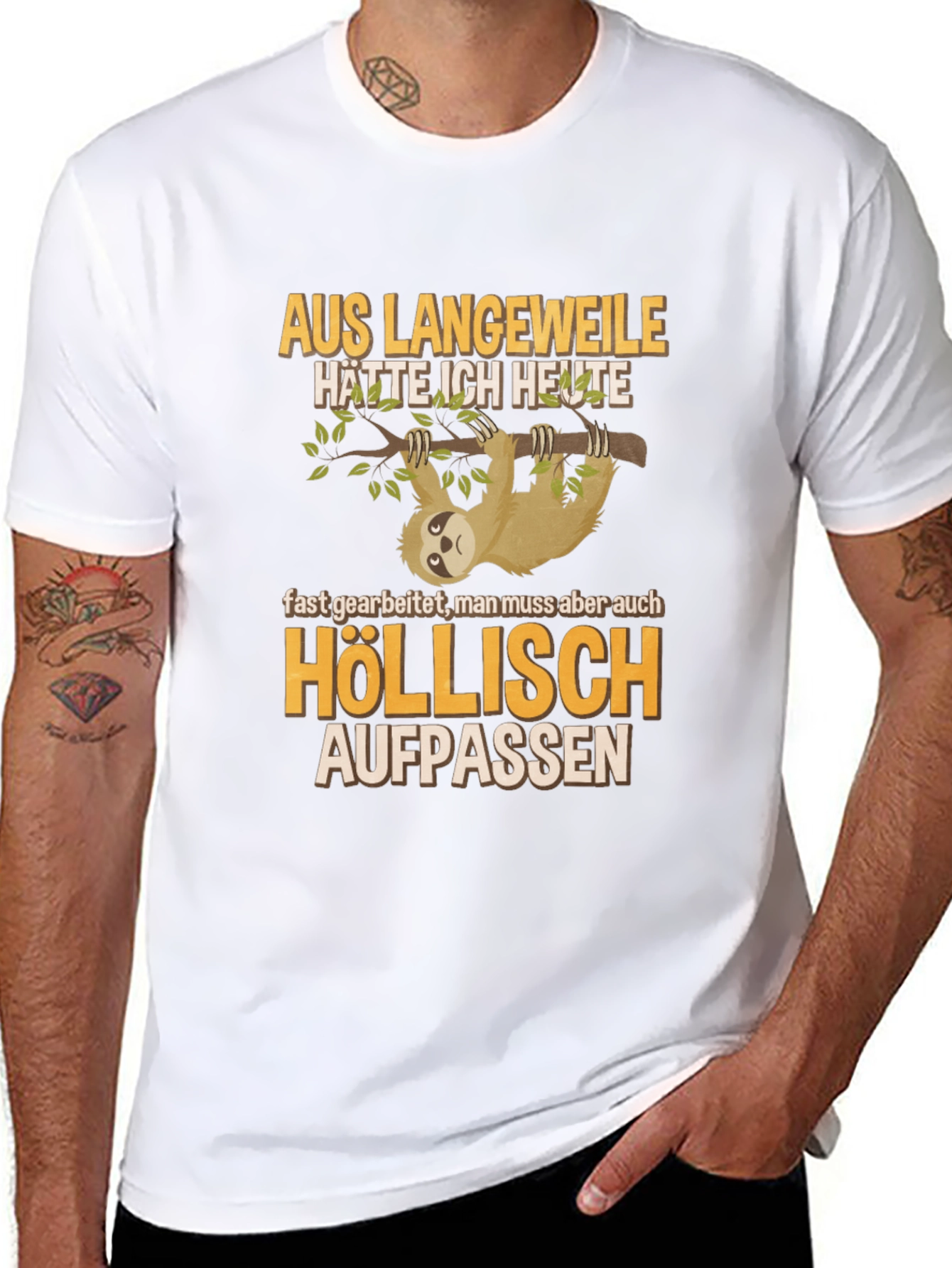 Sloth Humor Graphic T-Shirt - Höllisch Aufpassen