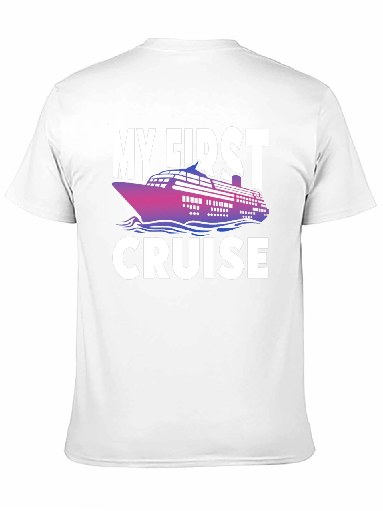 My First Cruise T-Shirt Vacation Souvenir