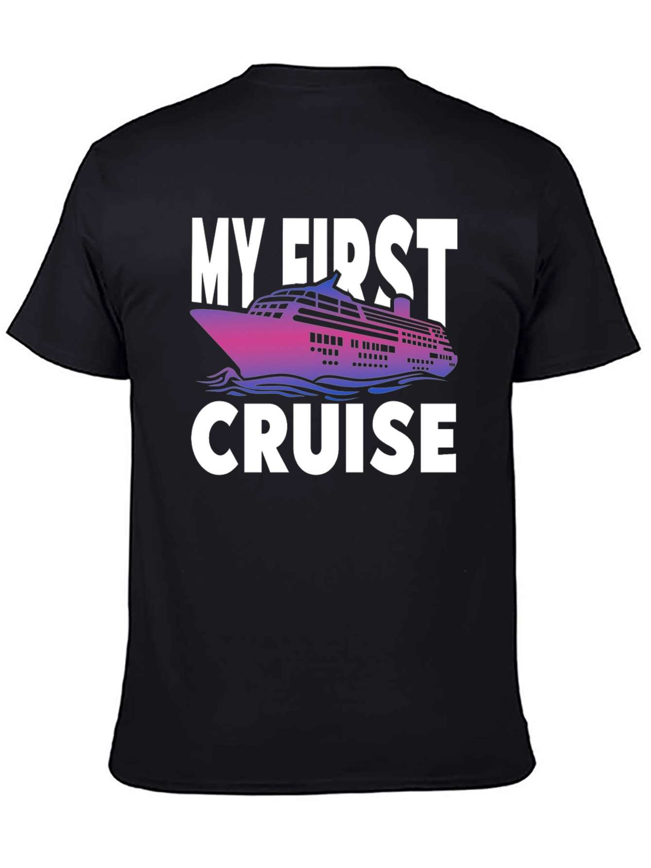 My First Cruise T-Shirt Vacation Souvenir