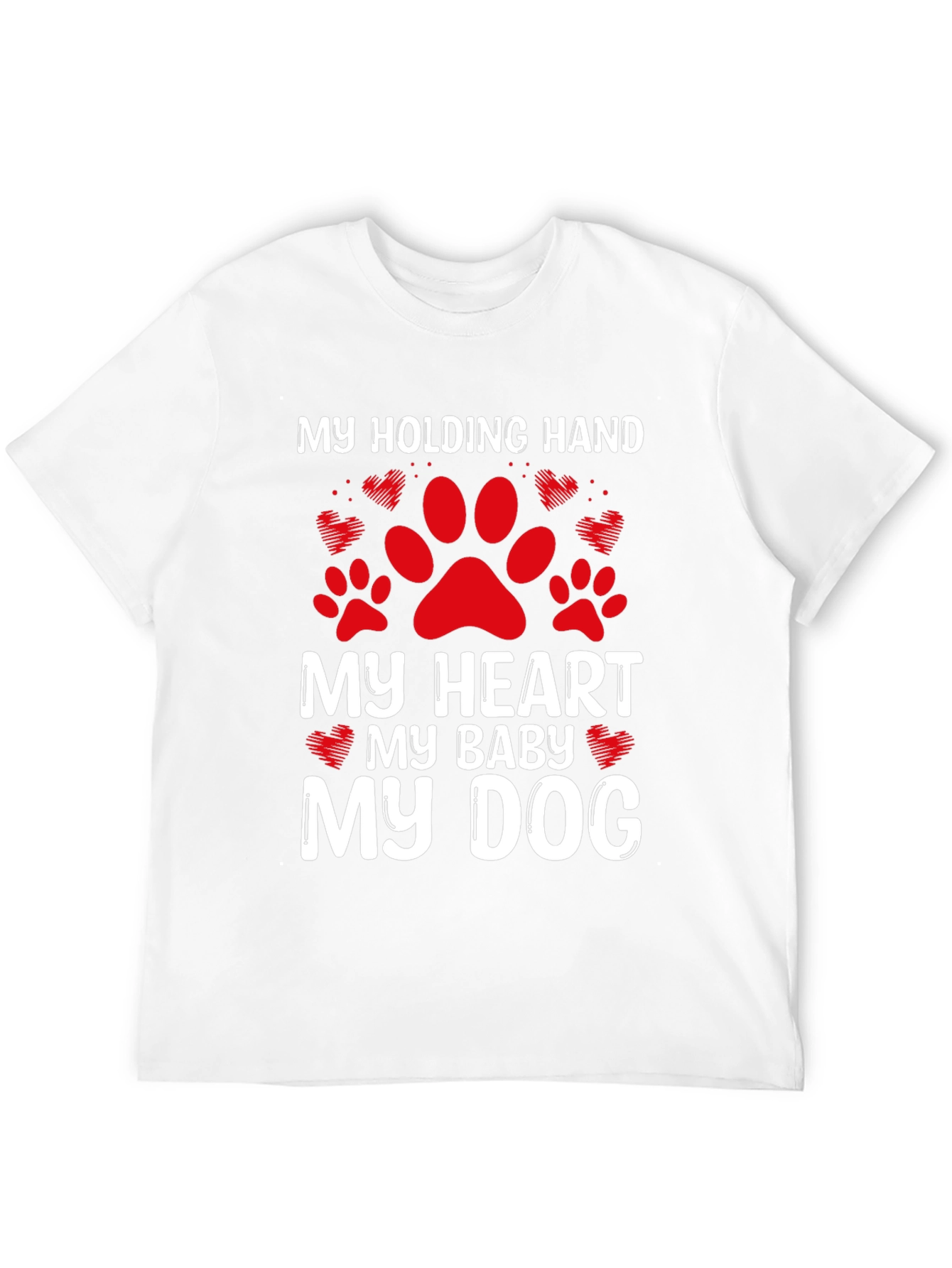 My Dog My Baby T-Shirt Paw Print Heart